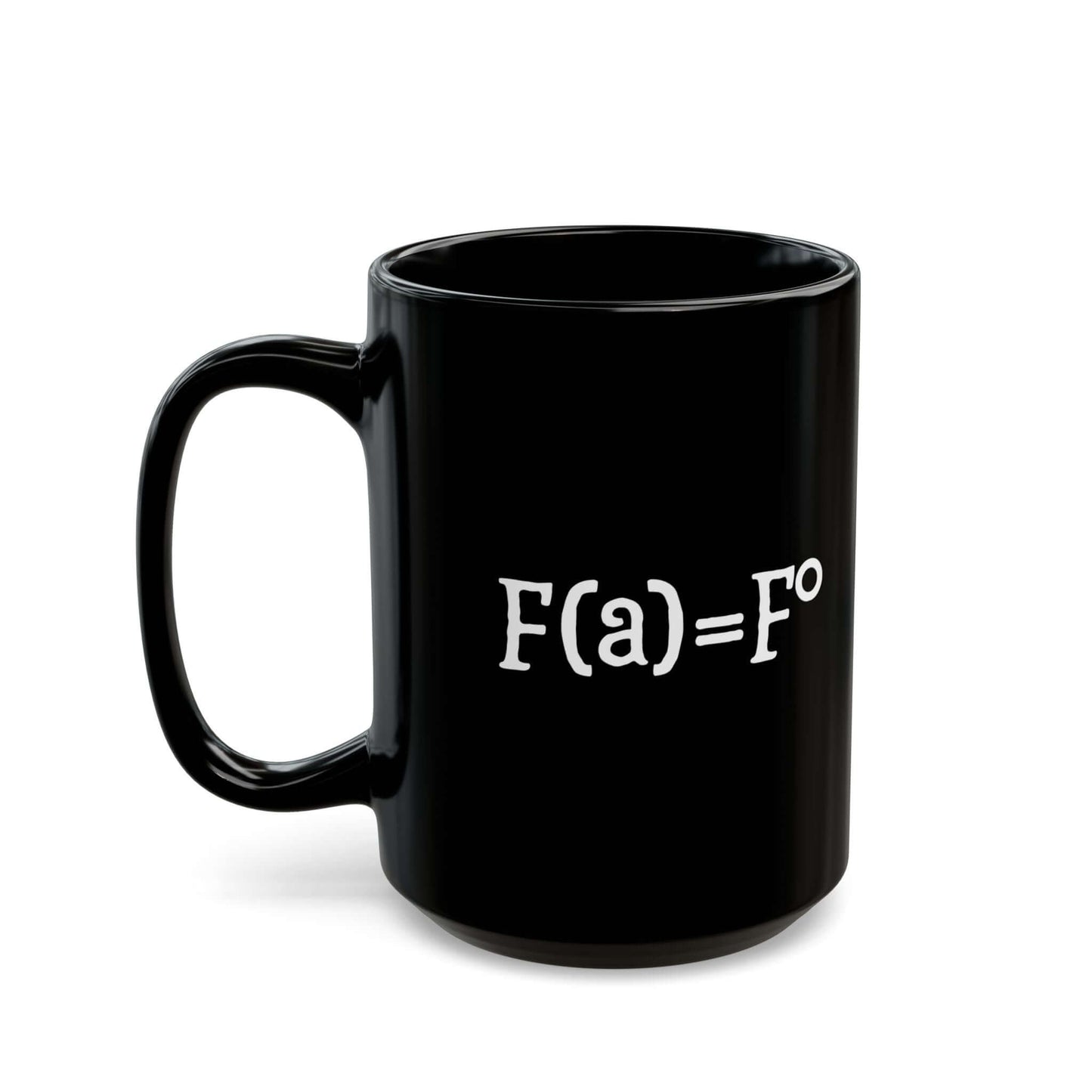 A black ceramic coffee mug featuring the witty “FAFO equation” design in white text. Side view