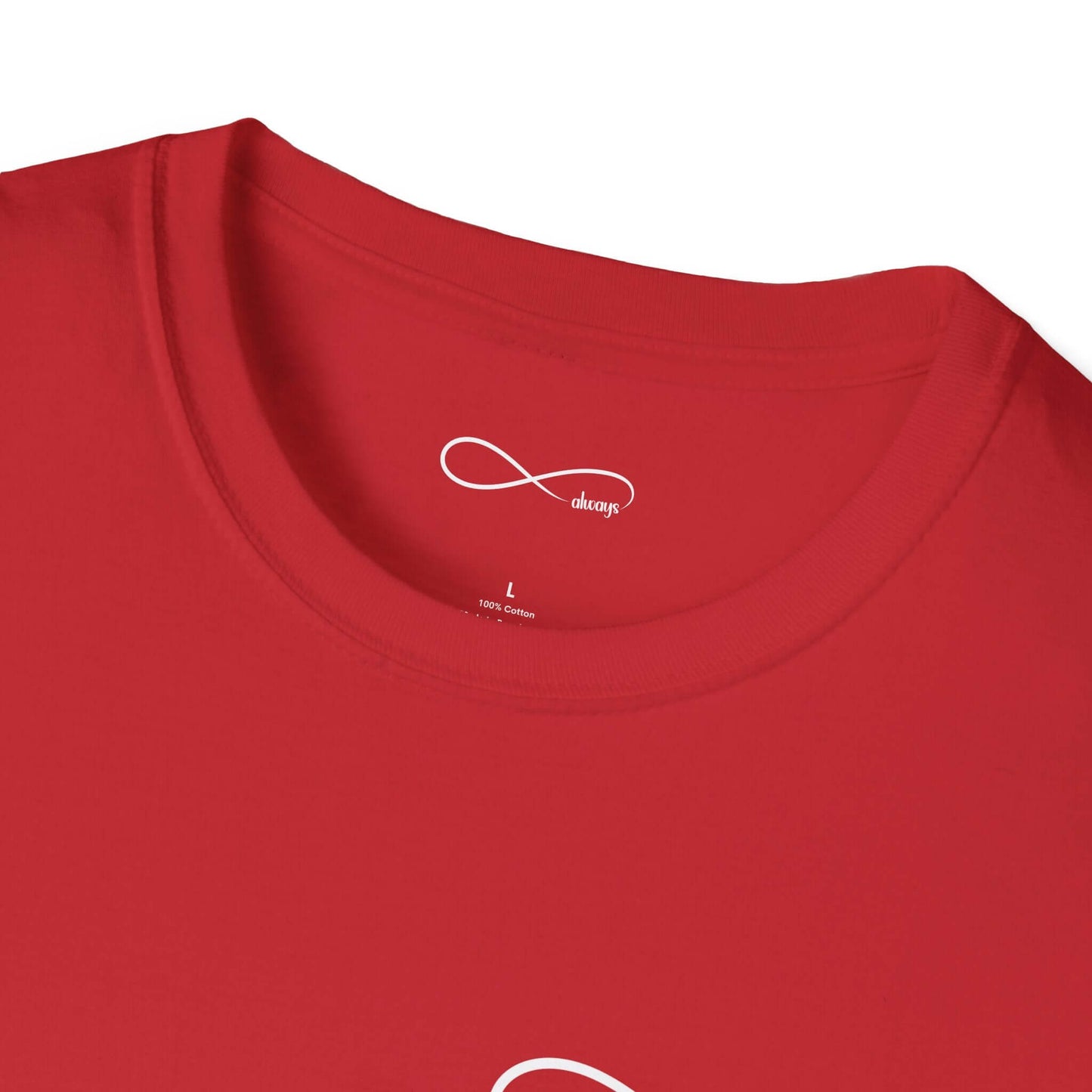 Infinity symbol “Dear Person Behind Me, keep going” Motivational Unisex Softstyle T-Shirt