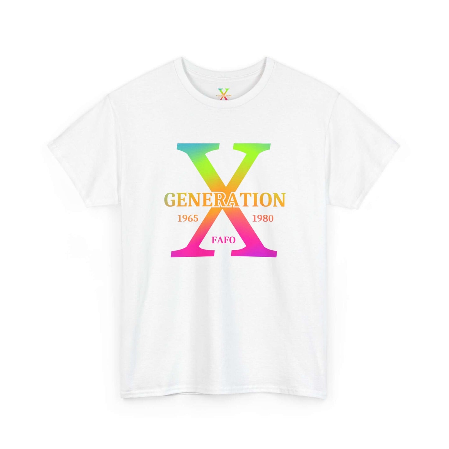 A white t-shirt featuring the “Generation X” design. The bold rainbow gradient color “X” is centered with “Generation” written across it, the years 1965-1980 above, and “FAFO” below. The minimalist yet striking design is part of a print-on-demand collection.