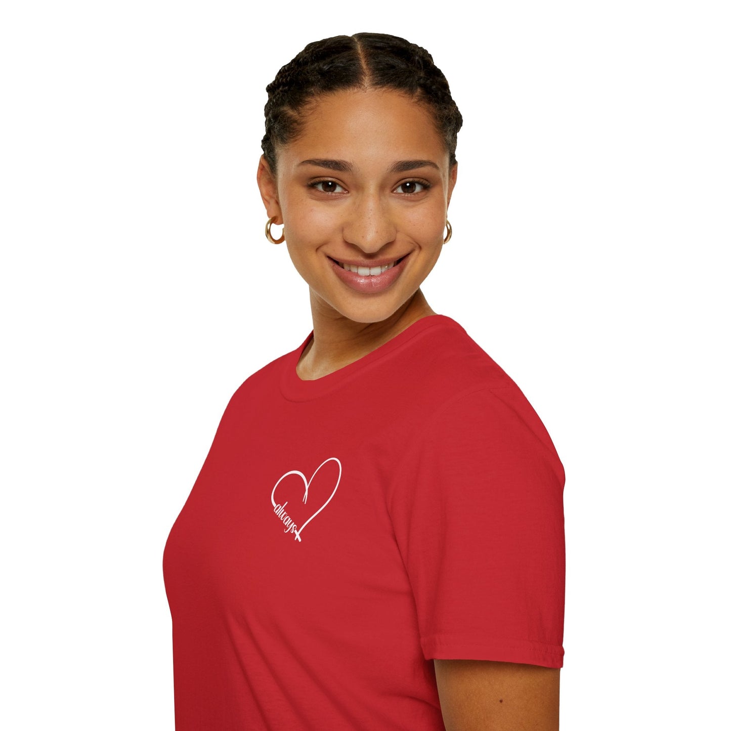 Heart “Dear Person Behind Me, you matter, always.” Motivational Unisex Softstyle T-Shirt