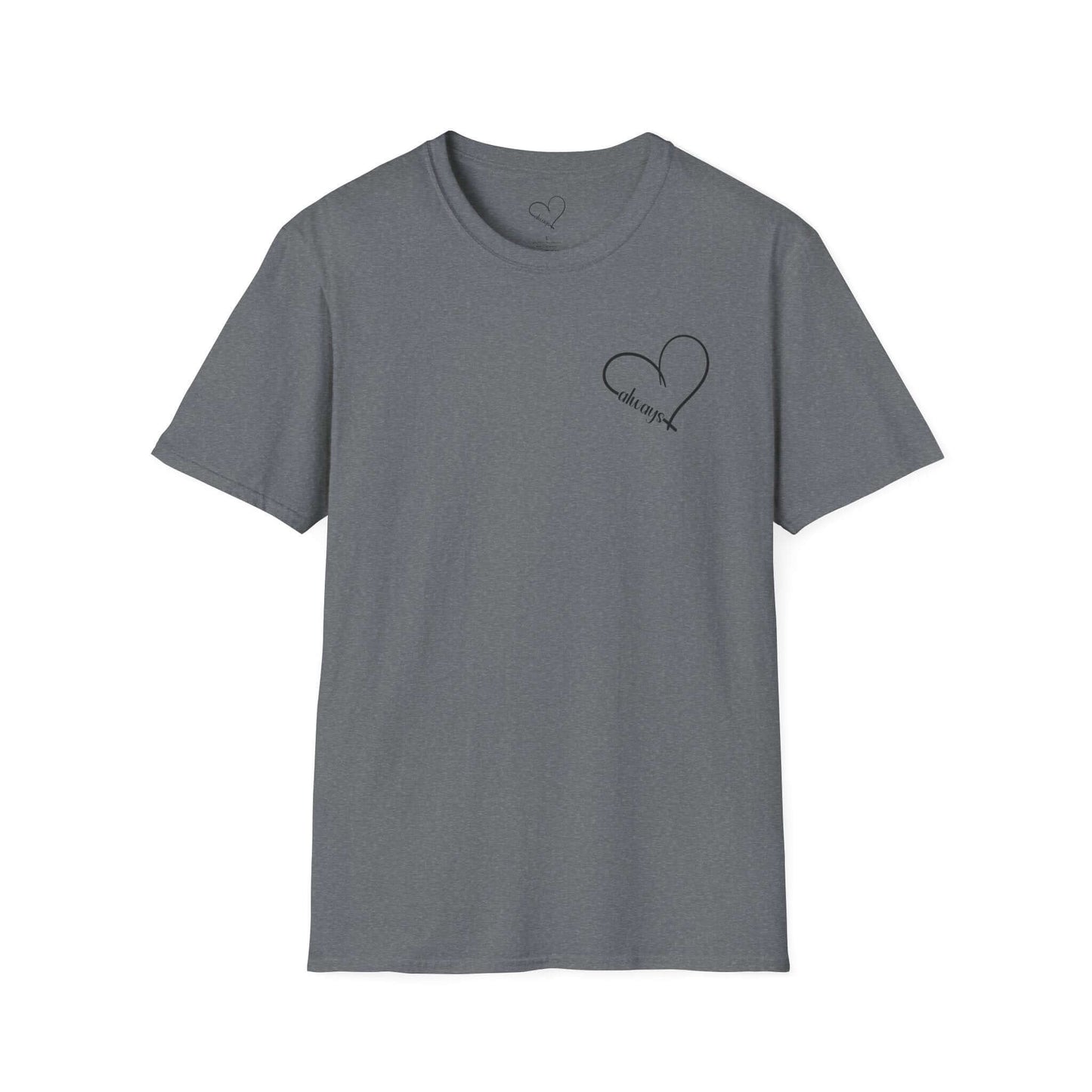 Heart “Dear Person Behind Me, you are smart, worthy, strong....” Motivational Unisex Softstyle T-Shirt