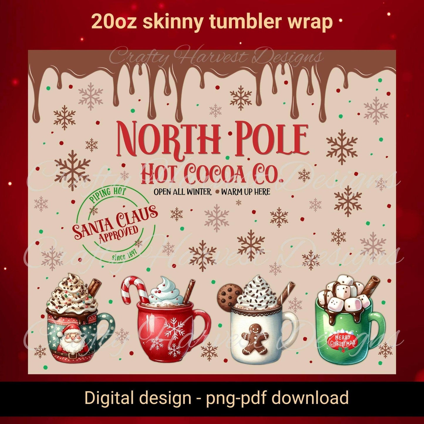 20oz Skinny Tumbler Wrap | North Pole Hot Cocoa Company Christmas PNG - Crafty Harvest Designs