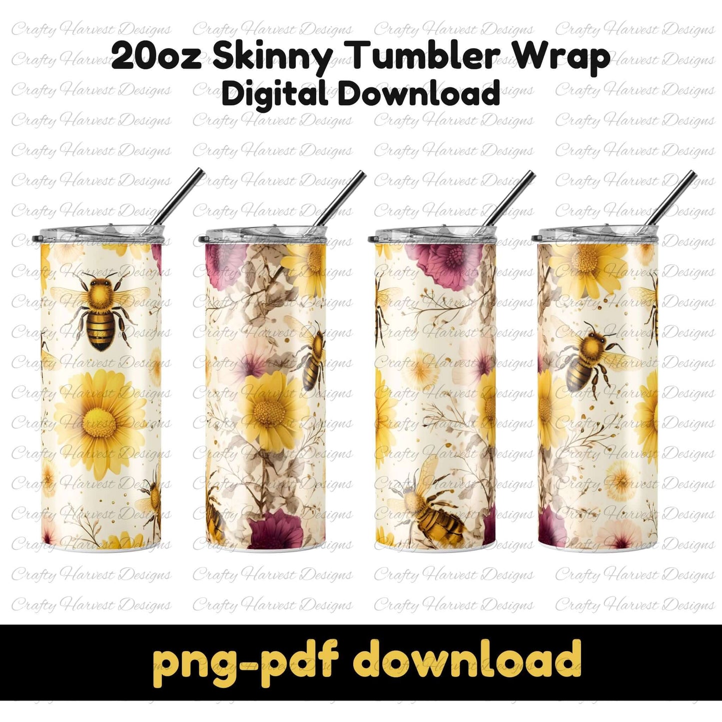 Digital download of a 20oz skinny tumbler wrap featuring a vintage bee and floral design with golden sunflowers, soft pink blossoms, and rustic accents. Displayed on four tumblers to showcase full wrap-around effect. Includes PNG and PDF formats for instant download.