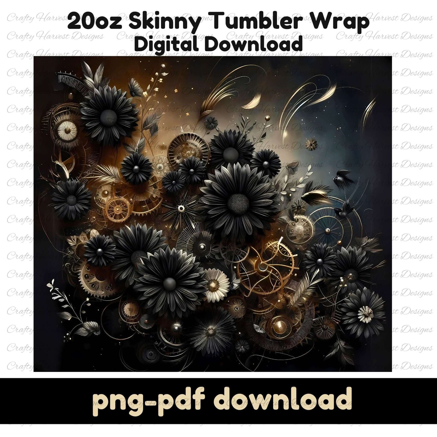 Black and gold steampunk floral tumbler wrap for 20oz skinny tumblers. Digital download includes PNG and PDF formats. Design features intricate gears, black flowers, and metallic accents for a unique aesthetic.