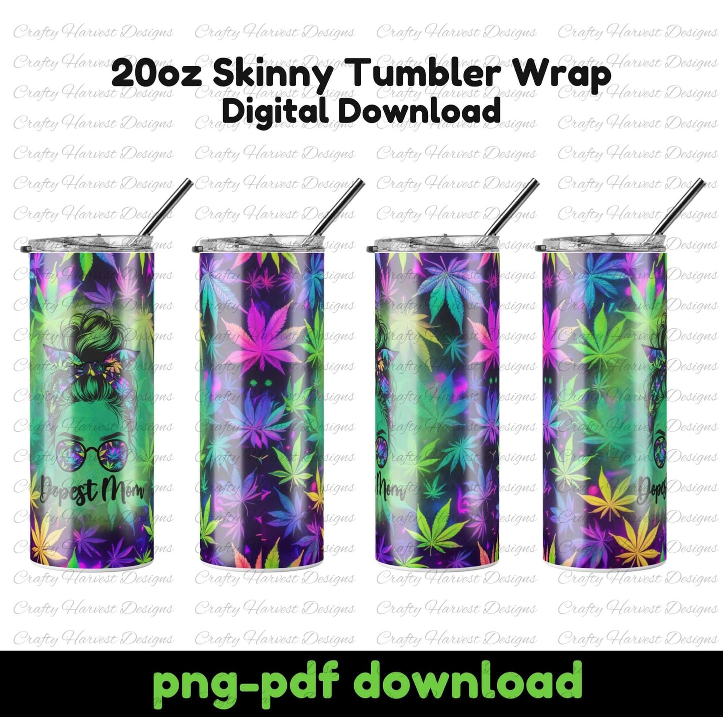 Mockup showing Dopest Mom sublimation wrap on four tumblers with vibrant weed theme
