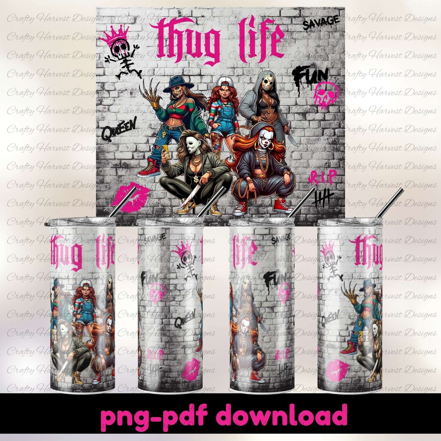 Thug Life 20oz Skinny Tumbler Wrap – Slasher Girls PNG PDF