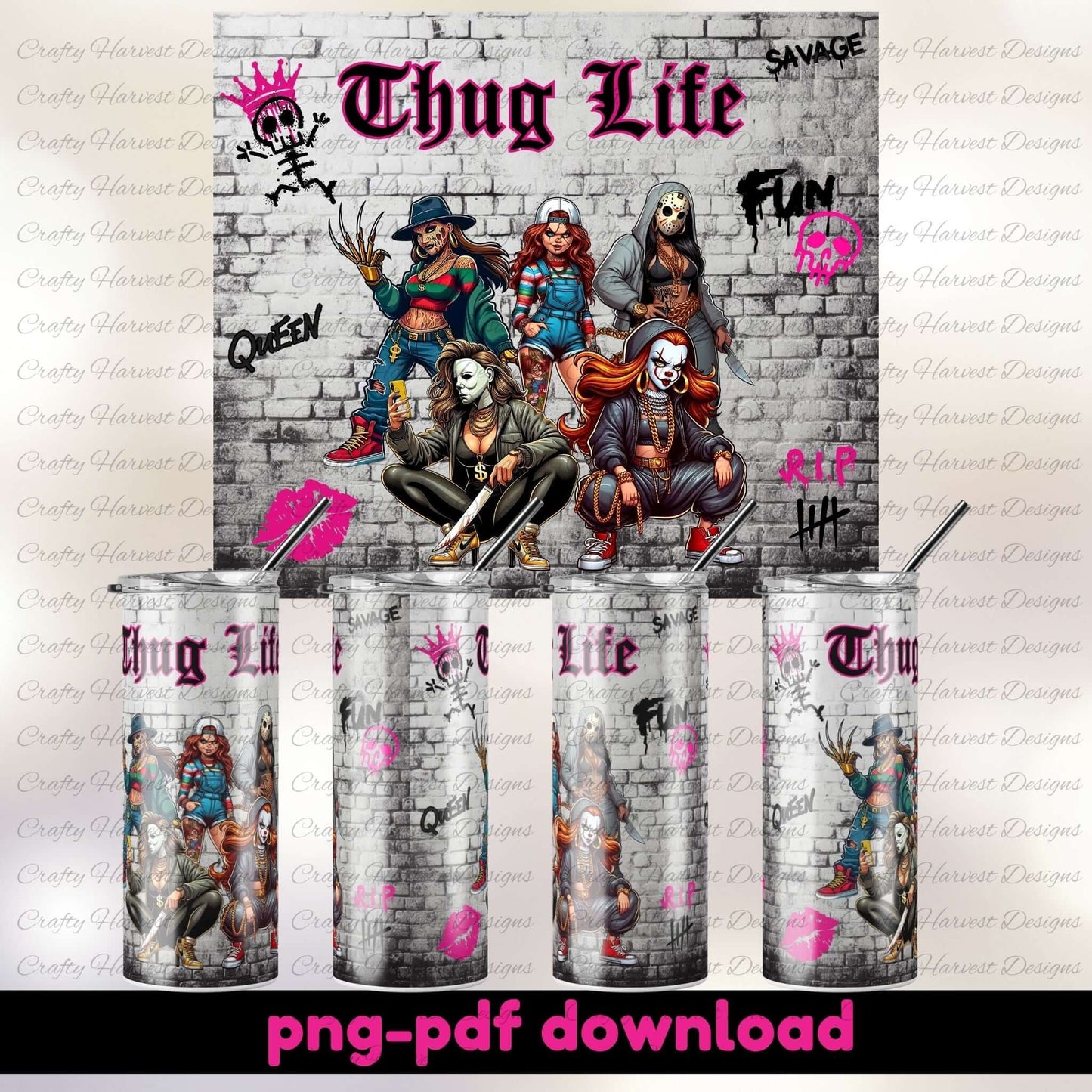 Thug Life 20oz Skinny Tumbler Wrap – Slasher Girls PNG PDF