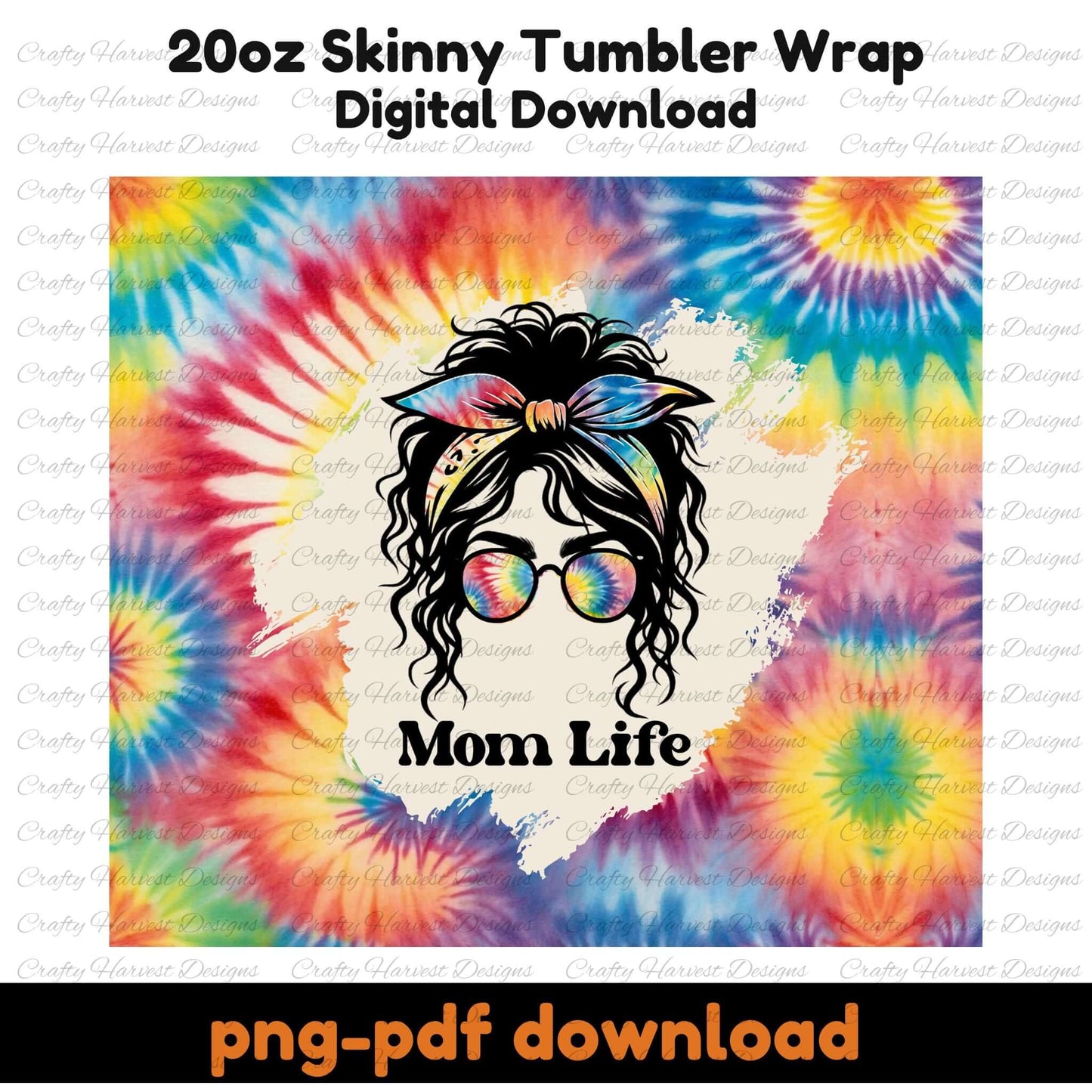 Mom Life Tie-Dye 20oz Tumbler Wrap – Digital Download