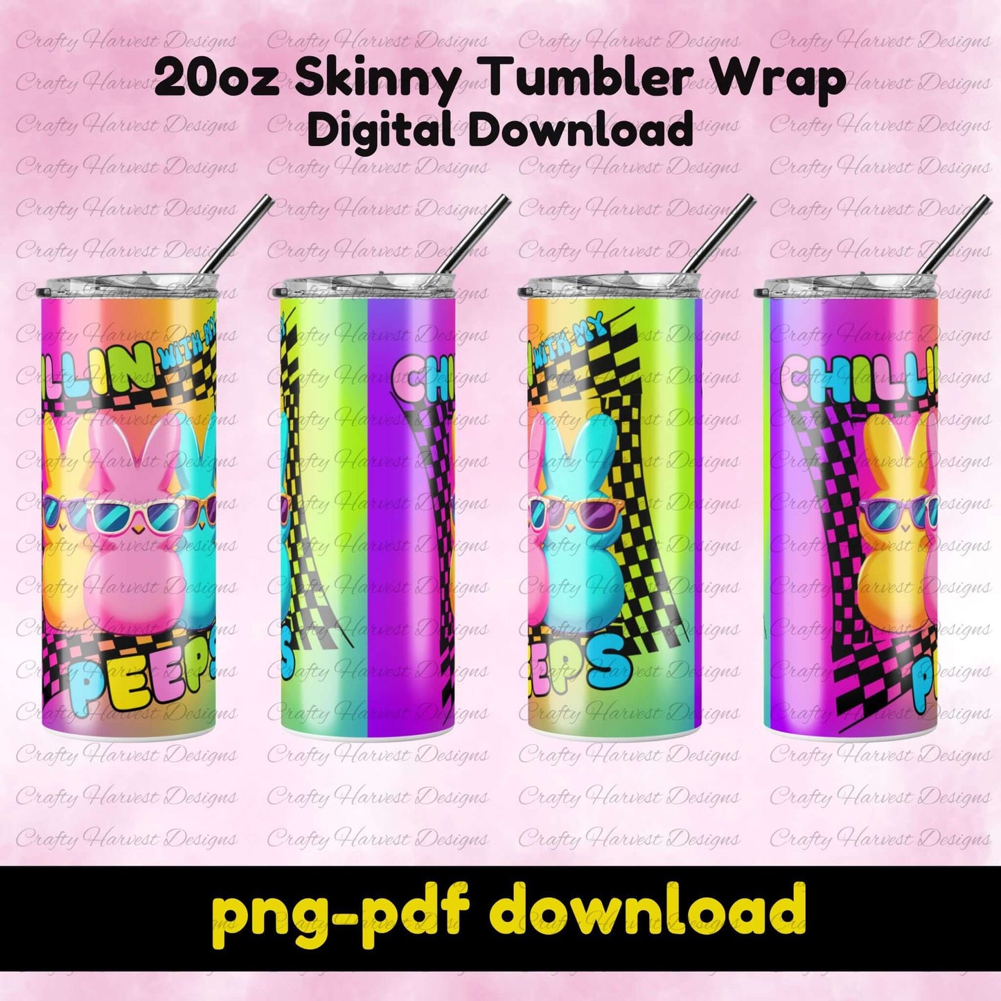 Mockup of a 20oz skinny tumbler wrap showing four tumblers with a neon Easter design. The wrap features peeps in sunglasses, a checkered pattern, and a rainbow gradient. Digital download in PNG & PDF.