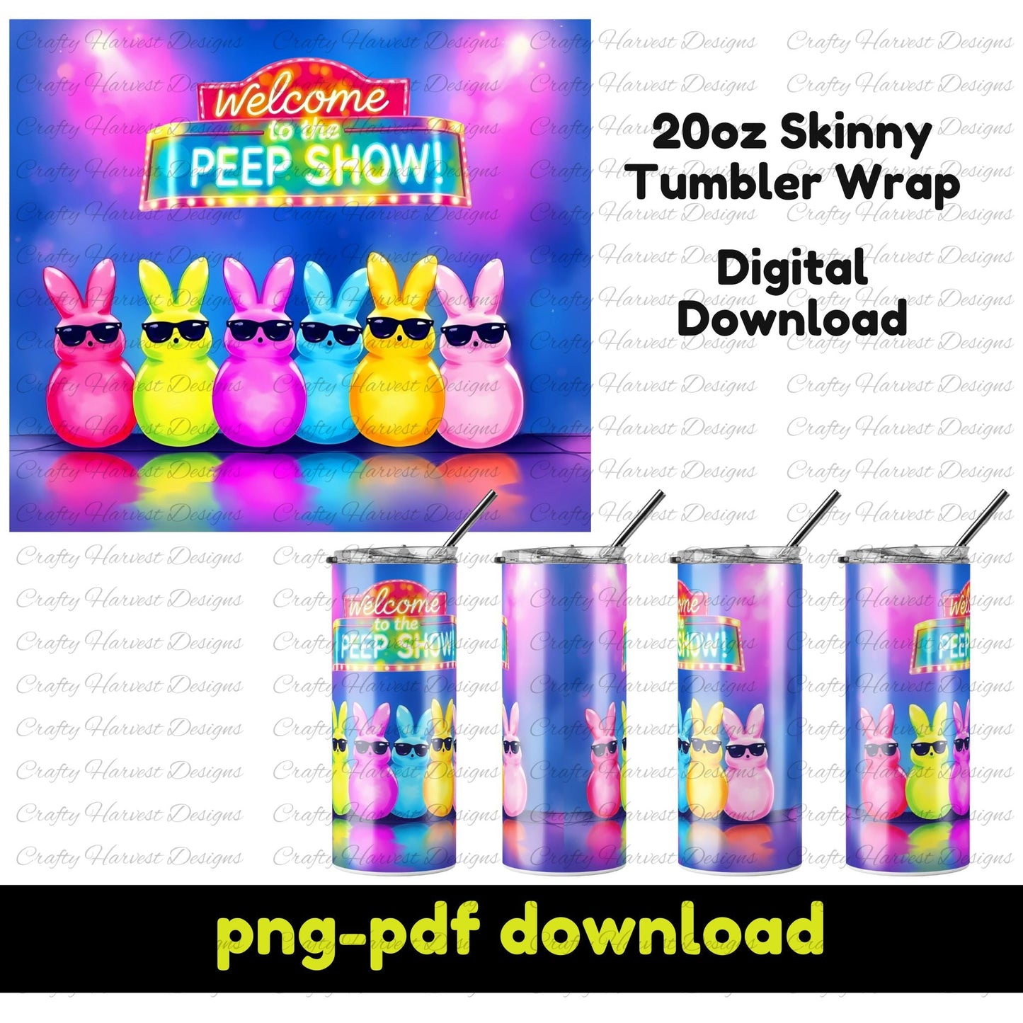 Mockup of a 20oz skinny tumbler wrap featuring neon-colored peeps in sunglasses under a glowing “Welcome to the Peep Show” sign. Digital download in PNG & PDF.