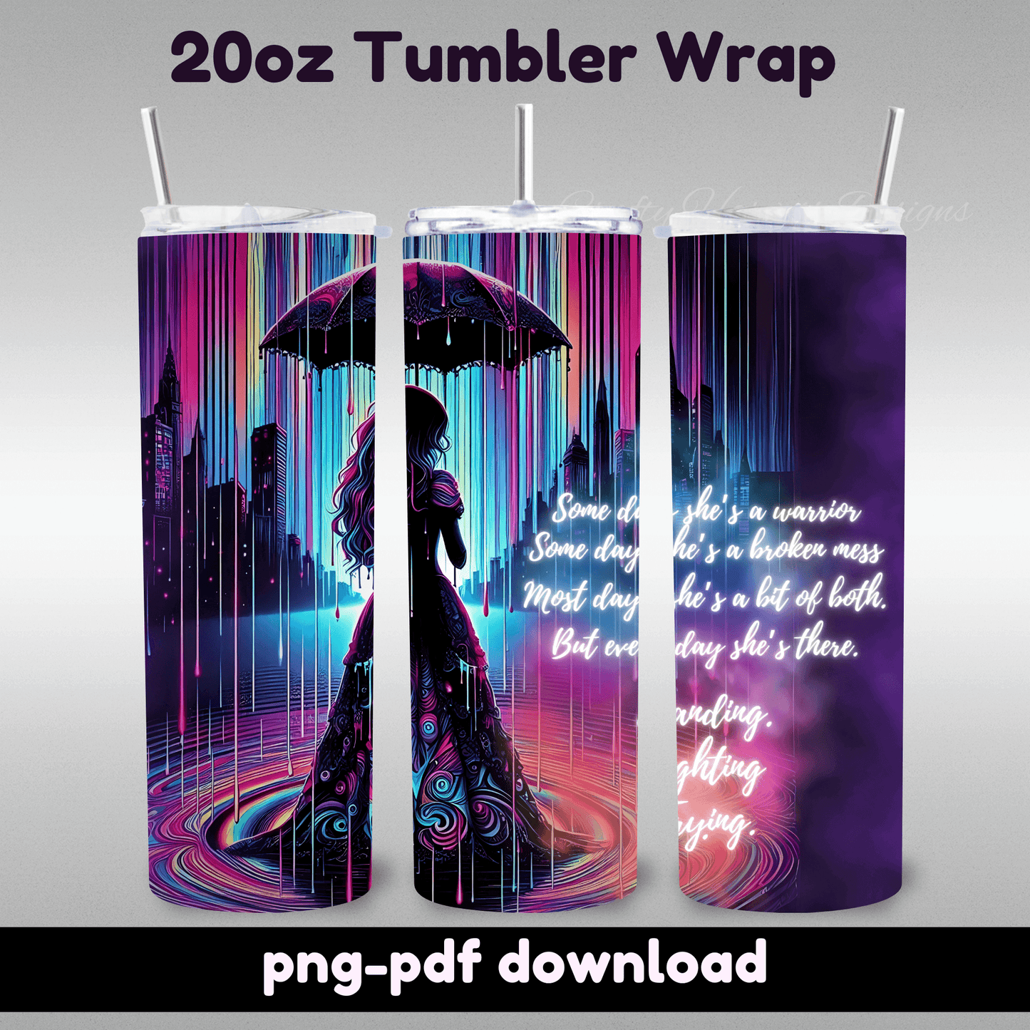20oz Tumbler Wrap | Standing, Fighting, Trying Inspirational PNG - Crafty Harvest Designs