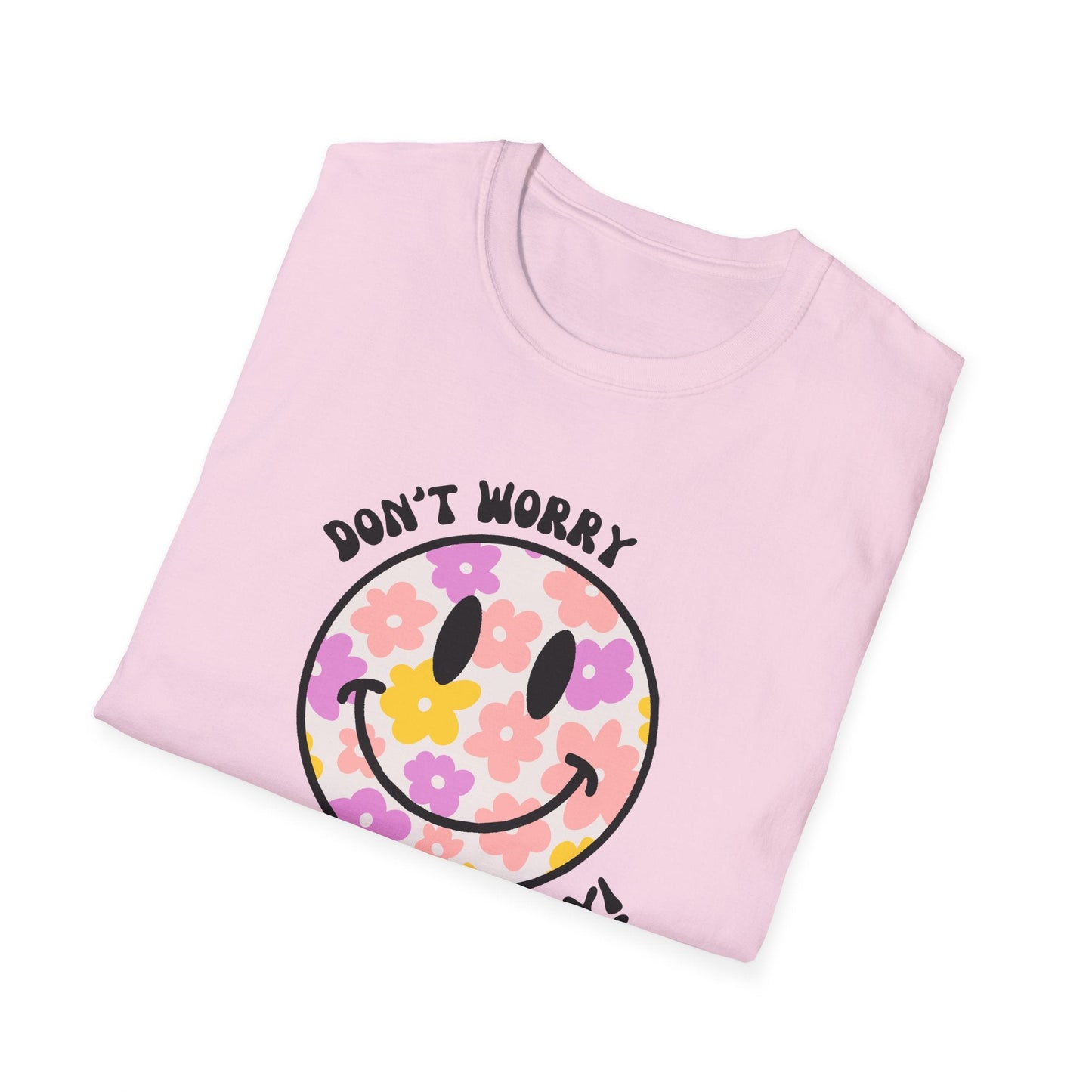Don’t Worry, Be Happy! Floral Daisy Smiley Face Unisex Softstyle T-Shirt