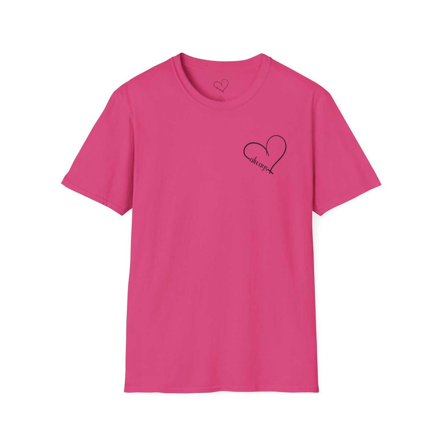 Heart “Dear Person Behind Me, you matter, always.” Motivational Unisex Softstyle T-Shirt
