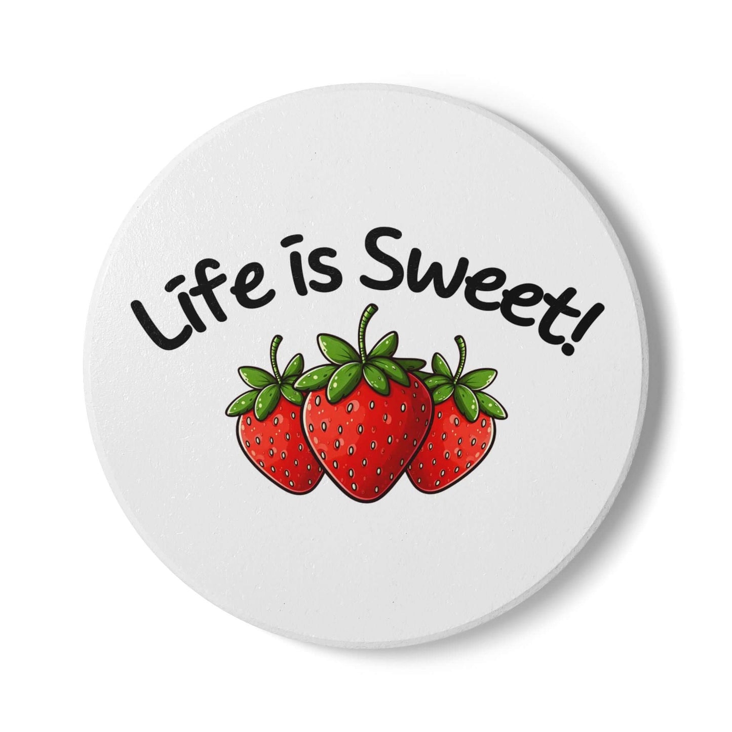 Life is Sweet Ceramic Coaster | Round & Square Options