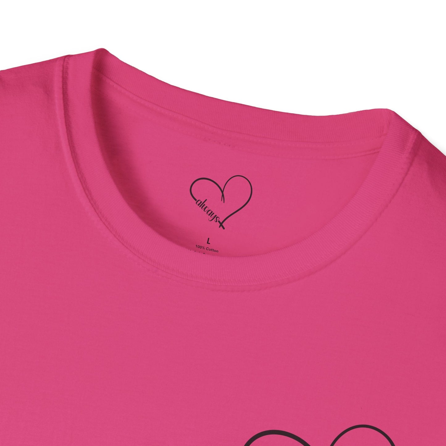 Heart “Dear Person Behind Me, you are smart, worthy, strong....” Motivational Unisex Softstyle T-Shirt