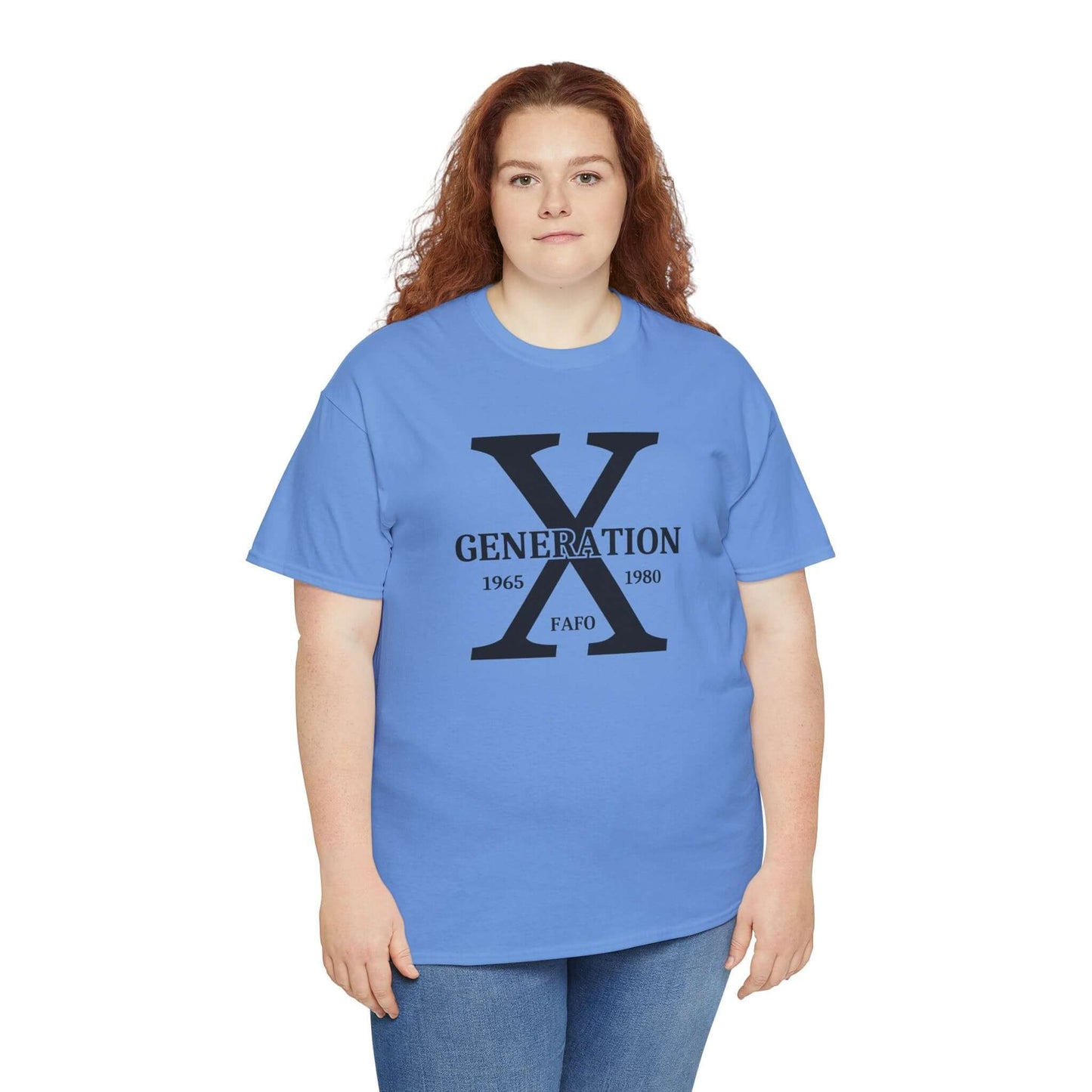 A woman with a relaxed expression wears a blue t-shirt featuring a bold black “GENERATION X” design with “FAFO” underneath. The design is centered on the chest, embracing Gen X pride with a clean and minimalistic look.