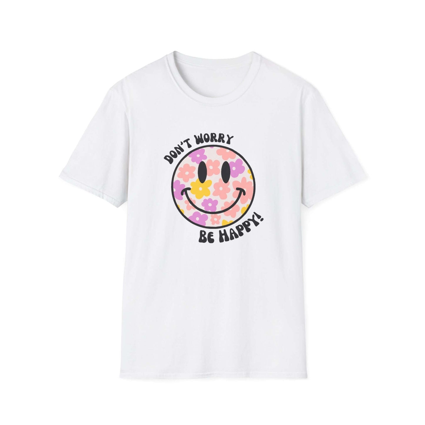 Don’t Worry, Be Happy! Floral Daisy Smiley Face Unisex Softstyle T-Shirt