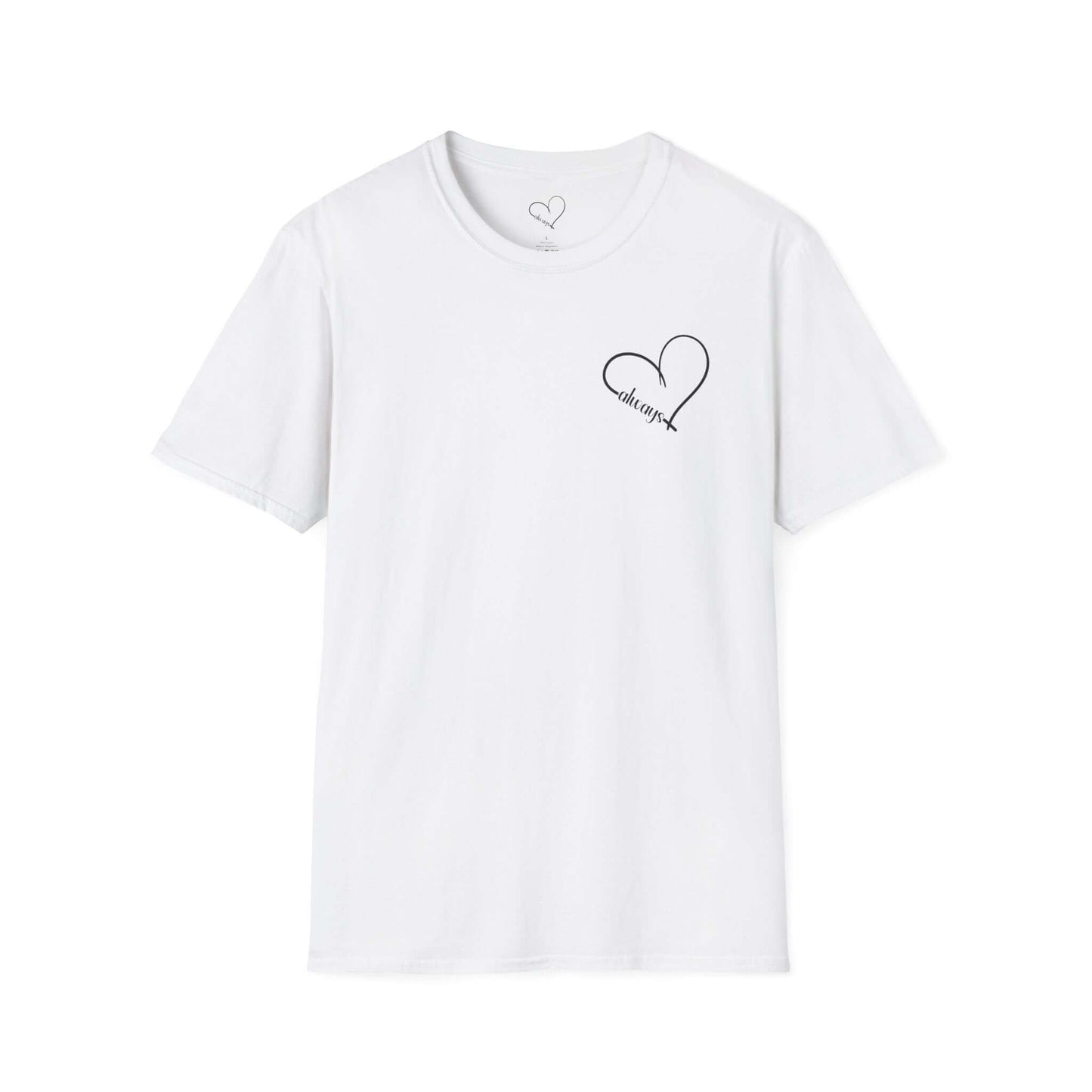 Heart “Dear Person Behind Me, you are smart, worthy, strong....” Motivational Unisex Softstyle T-Shirt
