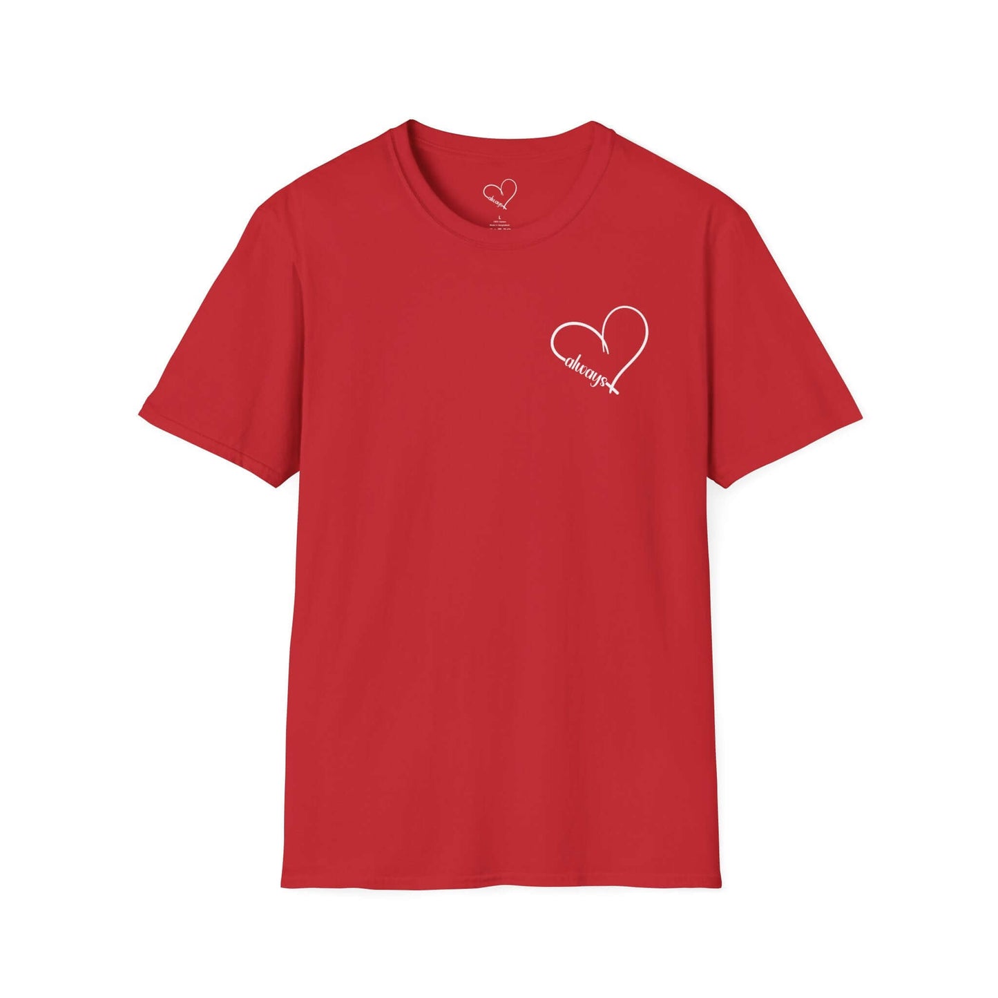 Heart “Dear Person Behind Me, you didn't come this far to stop now.” Motivational Unisex Softstyle T-Shirt