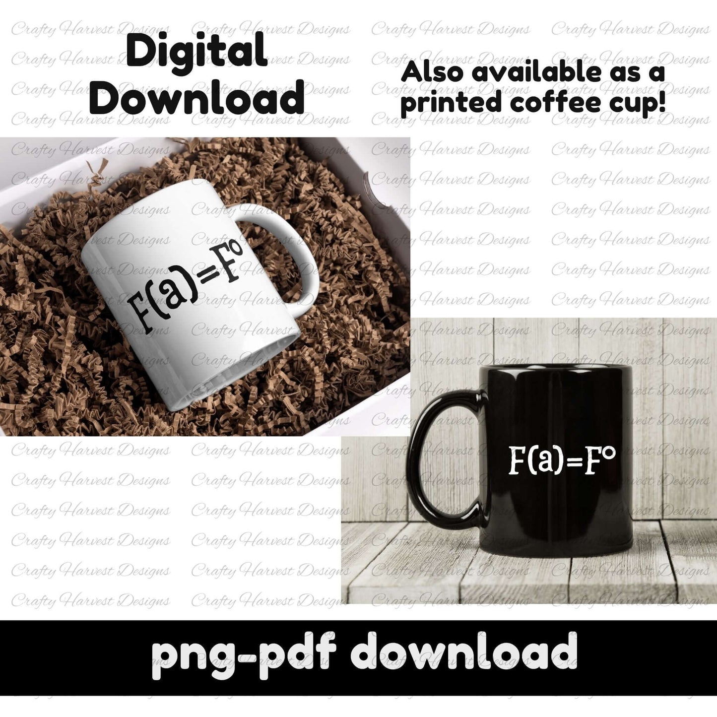 The image showcases a digital design mockup featuring the FAFO equation printed on both a white and black coffee mug. The white mug is placed in a gift box with brown shredded paper, while the black mug is set on a wooden surface. Text at the top highlights that the design is available as a digital download and also as a printed coffee cup.