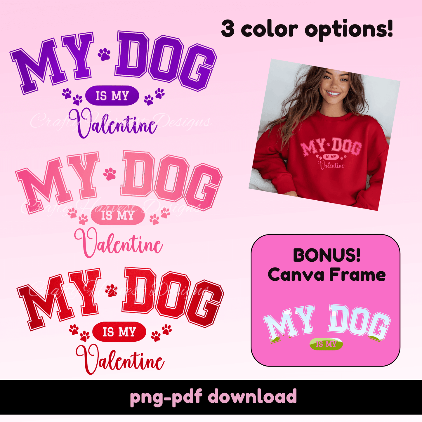 “My Dog Is My Valentine” Design Set with BONUS Canva Frame - Crafty Harvest Designs
