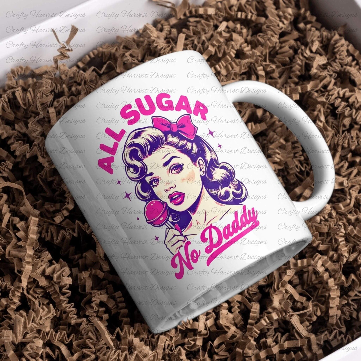 White ceramic mug featuring a retro-inspired digital design of a vintage-style woman holding a lollipop, with the bold text ‘All Sugar No Daddy’ in pink and purple. The mug is nestled in brown shredded paper, emphasizing its appeal as a stylish and customizable drinkware item or gift.