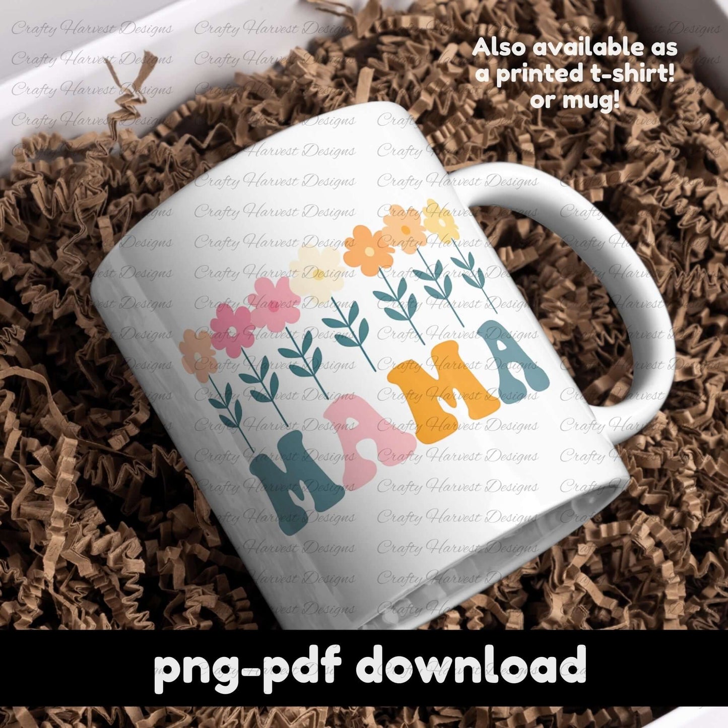 White ceramic mug featuring a retro MAMA floral design with colorful flowers and bold typography. PNG and PDF digital download.