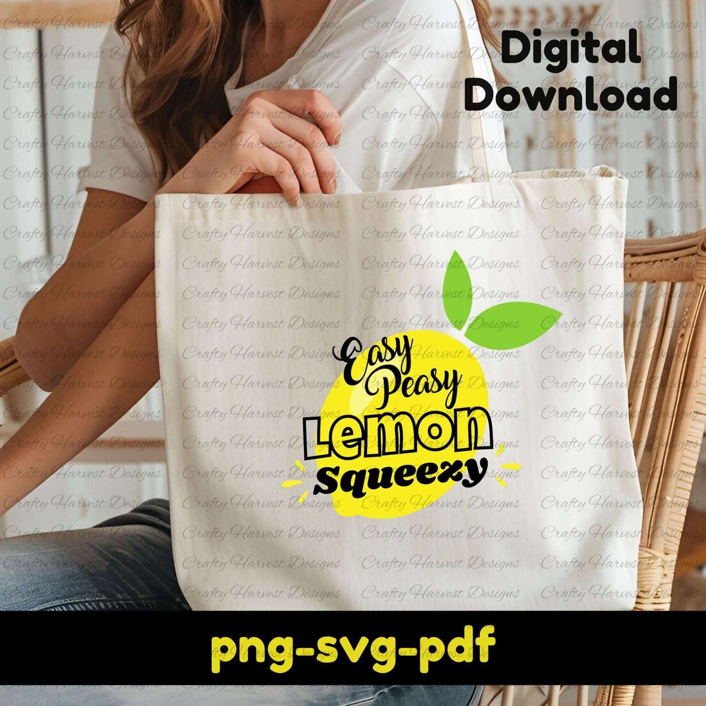 A white tote bag featuring a bright yellow lemon design with the phrase “Easy Peasy Lemon Squeezy” in playful, bold typography. The design includes green leaves and small yellow accents. The image promotes a digital download available in PNG, SVG, and PDF formats.