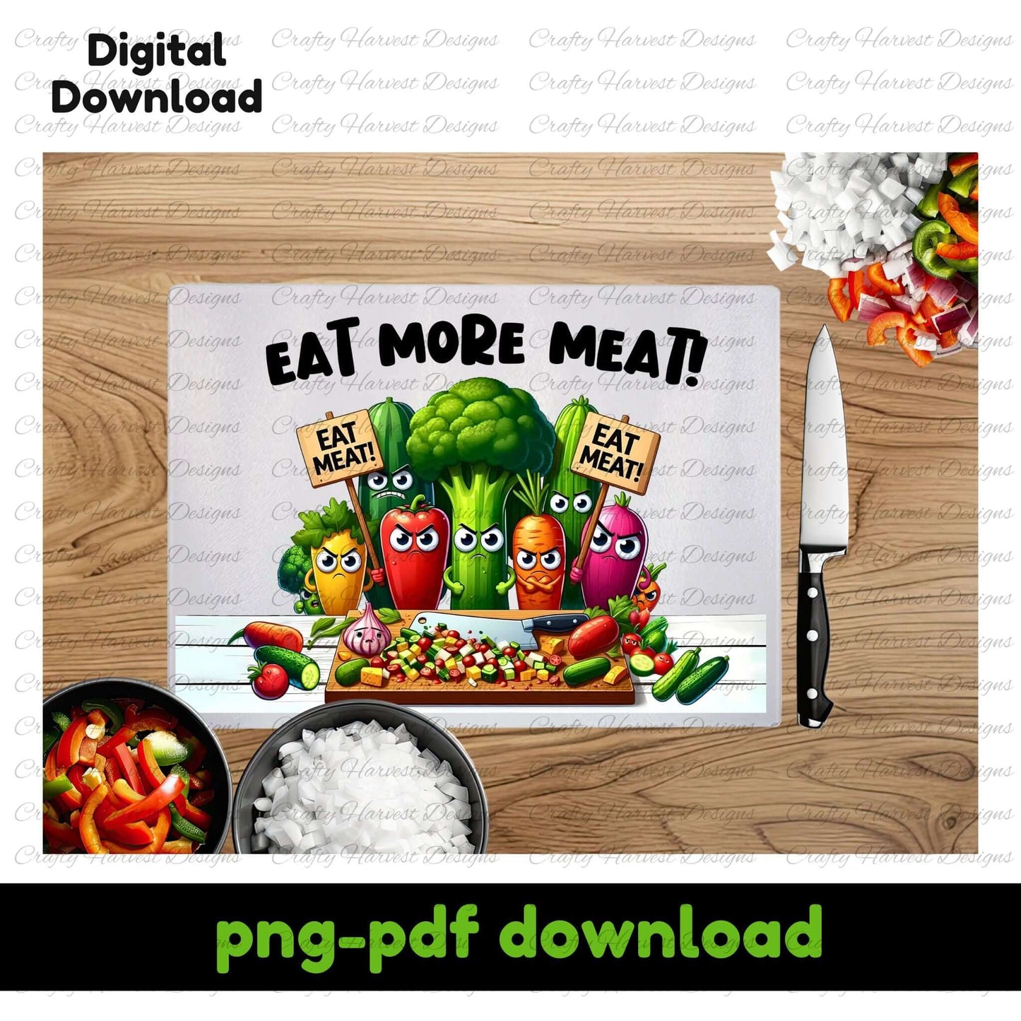 Funny glass cutting board design featuring rebellious vegetables holding “EAT MEAT!” signs. Broccoli, peppers, and carrots protest against being chopped. Digital download includes PNG and PDF formats.