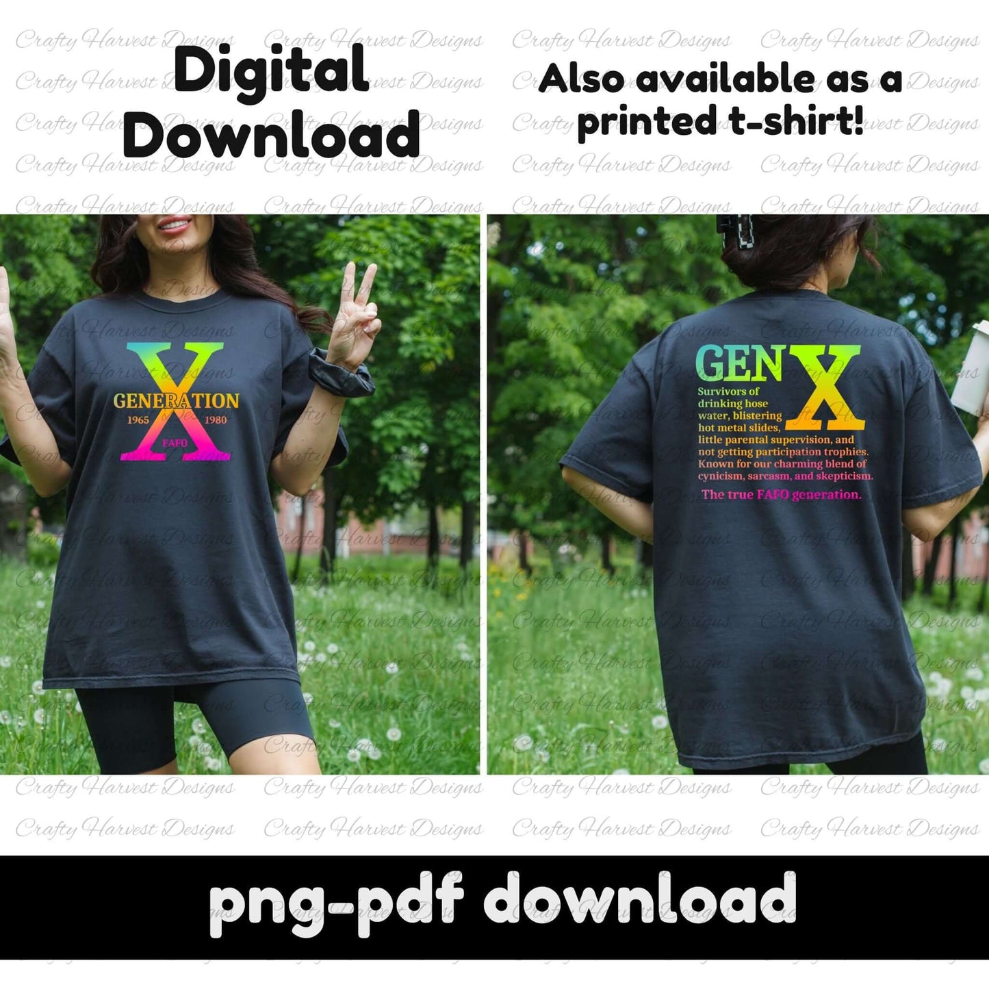 A mockup image of a “Generation X” digital design on a black oversized t-shirt. The front features a large, colorful “X” with “Generation” and “FAFO” text. The back contains a block of text highlighting Gen X traits in a mix of green, yellow, and pink colors. The image notes that the design is available as a digital download and also as a printed t-shirt. The model is outdoors, posing with peace signs.