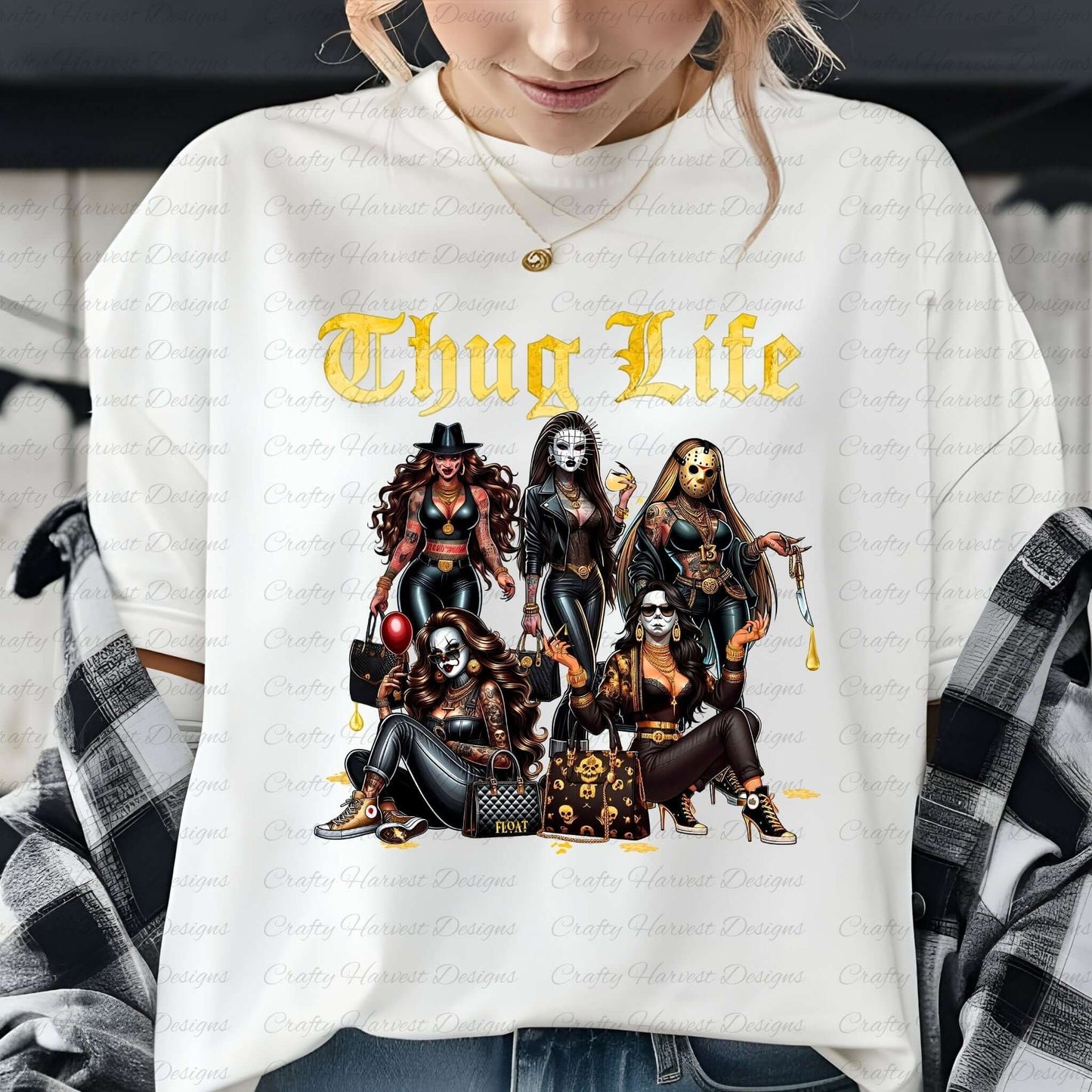Thug Life digital design featuring gothic horror-themed women in edgy outfits with bold gold text. Shown on a white t-shirt mockup. Perfect for PNG and PDF downloads.