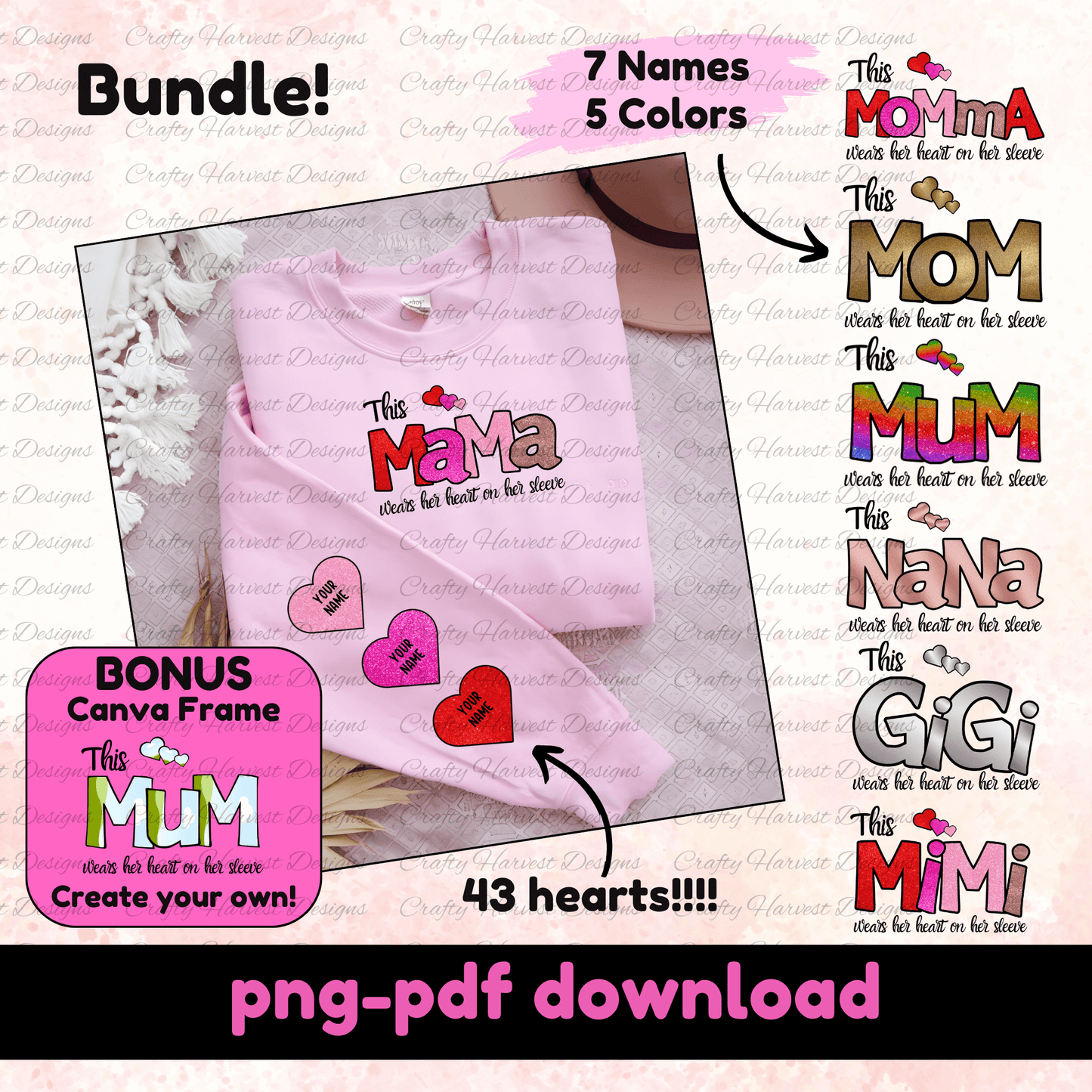 Heart on Sleeve Shirt Design Bundle mockup showing a pink shirt with customizable text on the front and heart accents on the sleeve. Includes 7 name designs, 5 color variations, and 43 customizable hearts. Bonus Canva Frame included for creating your own custom text. PNG and PDF download.