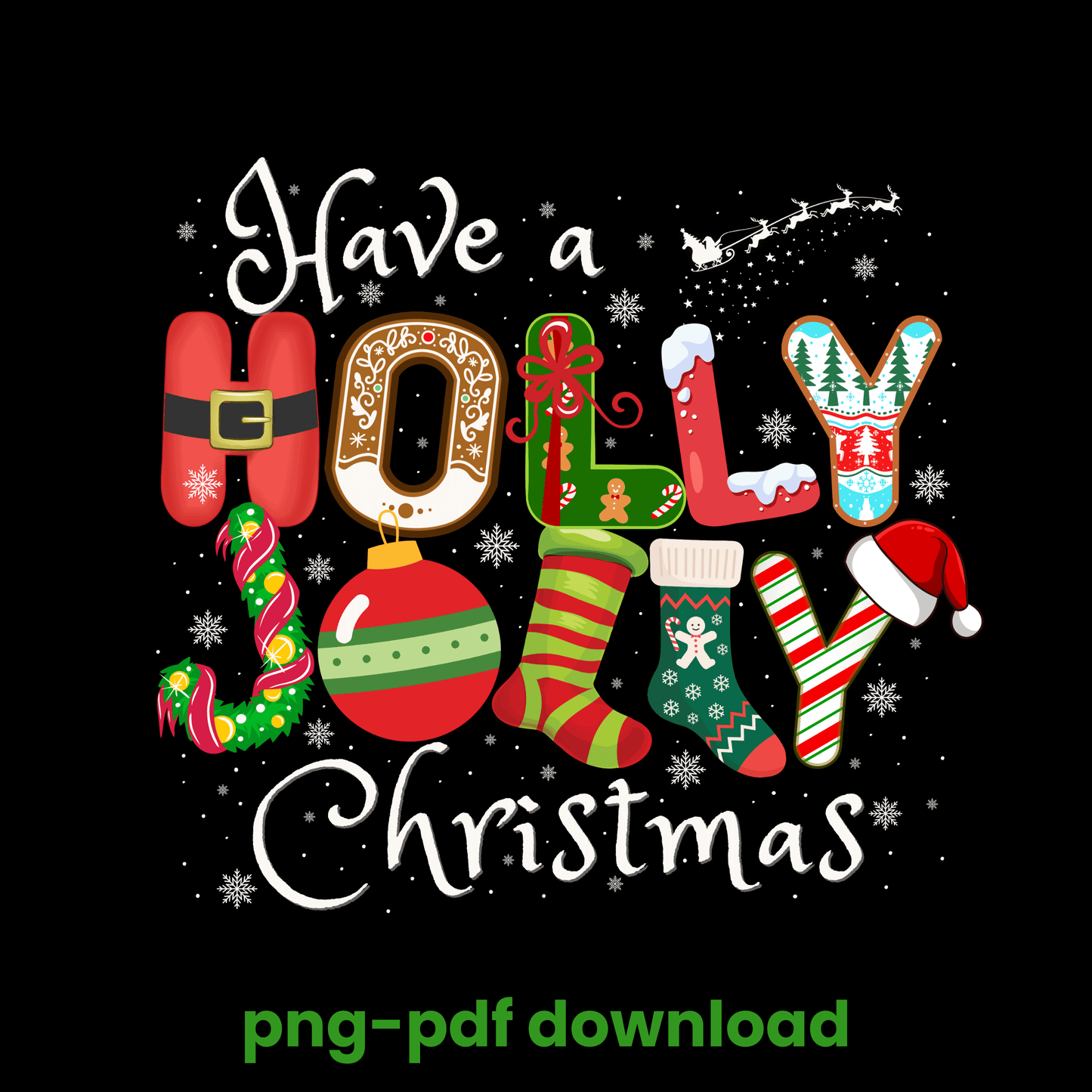 “Have a Holly Jolly Christmas” Digital Design, png download - Crafty Harvest Designs