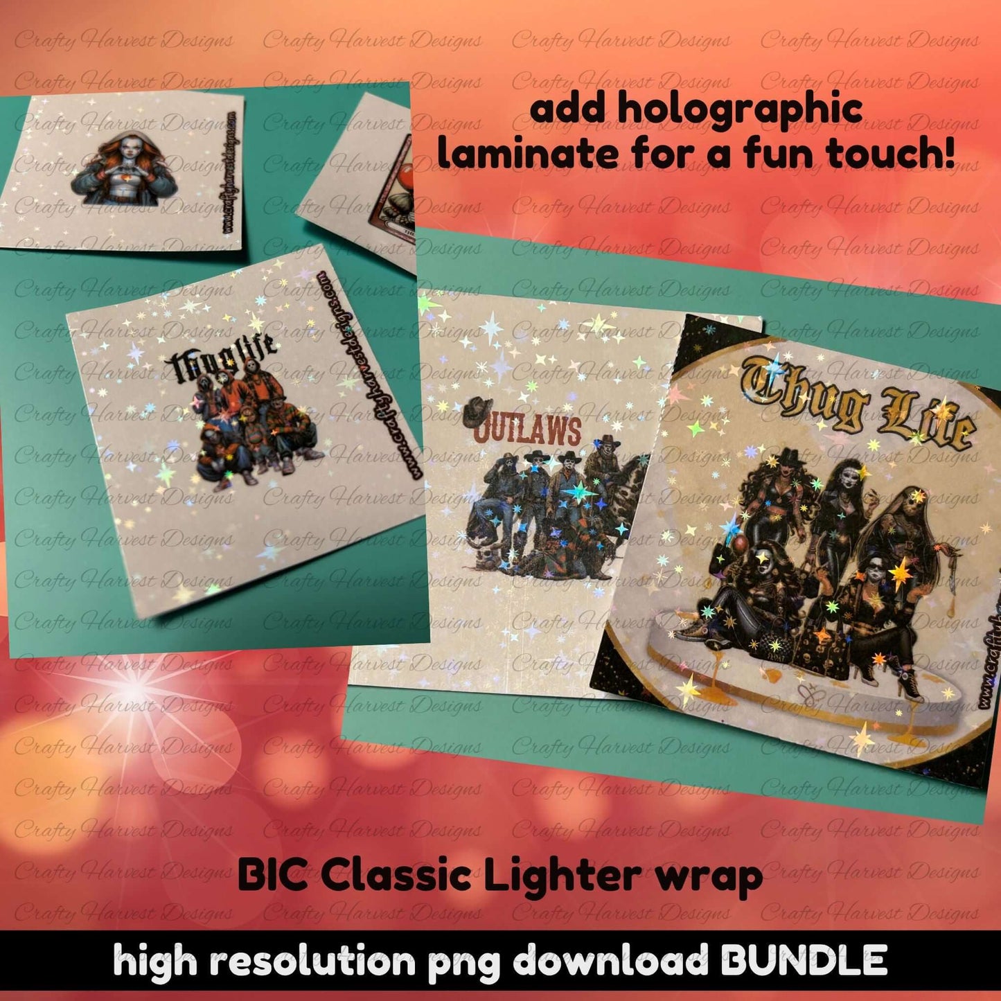 Mockup image of printed BIC Classic lighter wraps with holographic laminate effect. Designs include Thug Life crew, Outlaws biker gang, gothic woman, and horror-themed graphics. Text reads: ‘Add holographic laminate for a fun touch! | BIC Classic Lighter wrap | high resolution png download BUNDLE.’