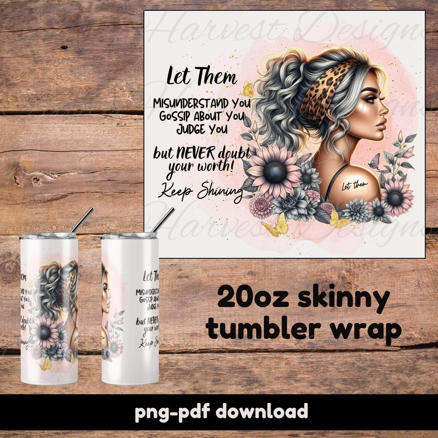 “Let Them” Tumbler Wrap Bundle - 4 Designs for 20oz Skinny Tumblers | PNG-PDF Download - Crafty Harvest Designs