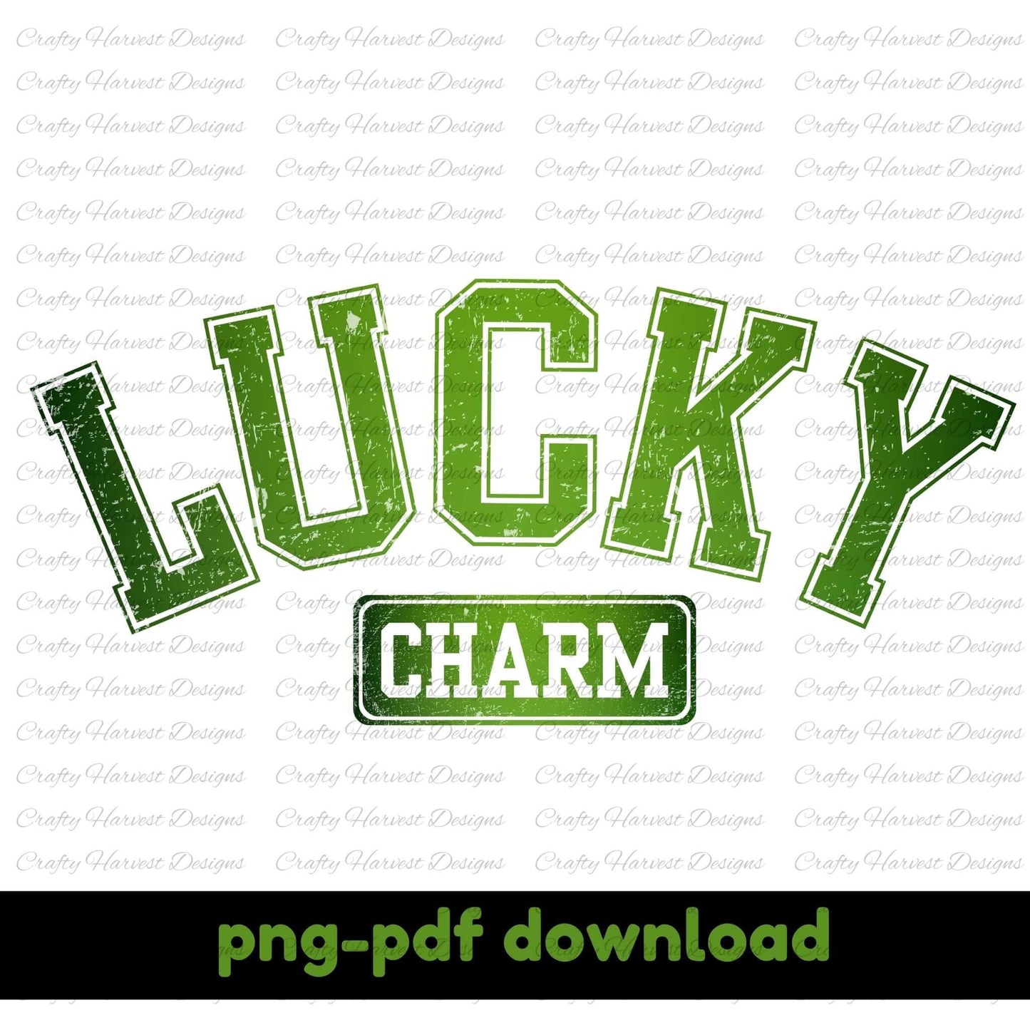 ‘Lucky Charm’ St. Patrick’s Day design featuring bold green text with a festive theme. Text at the bottom indicates ‘png-pdf download.