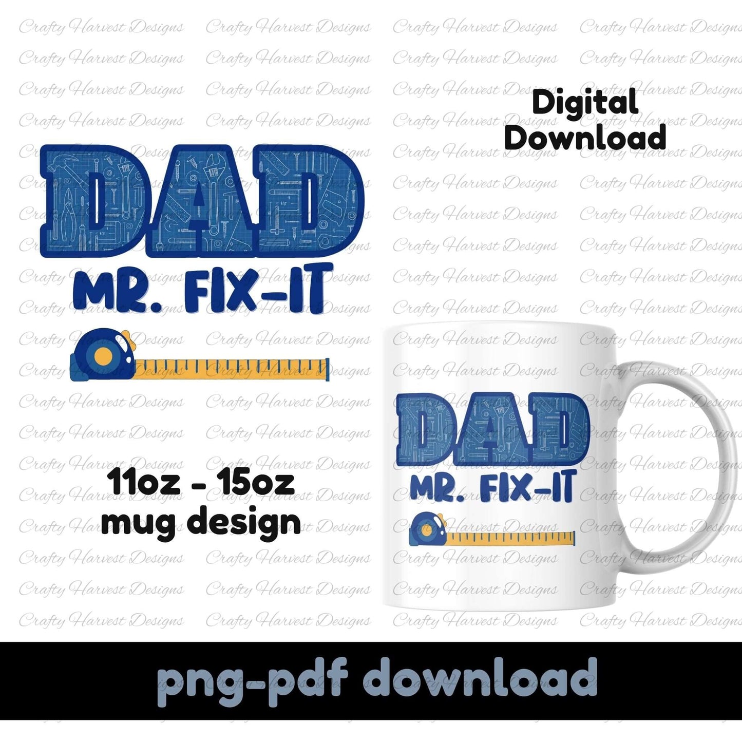 Digital mug wrap design reading “DAD MR. FIX-IT” with blueprint-style text, a tape measure, and ruler graphic, shown as both a flat file and mockup on an 11oz–15oz white mug.
