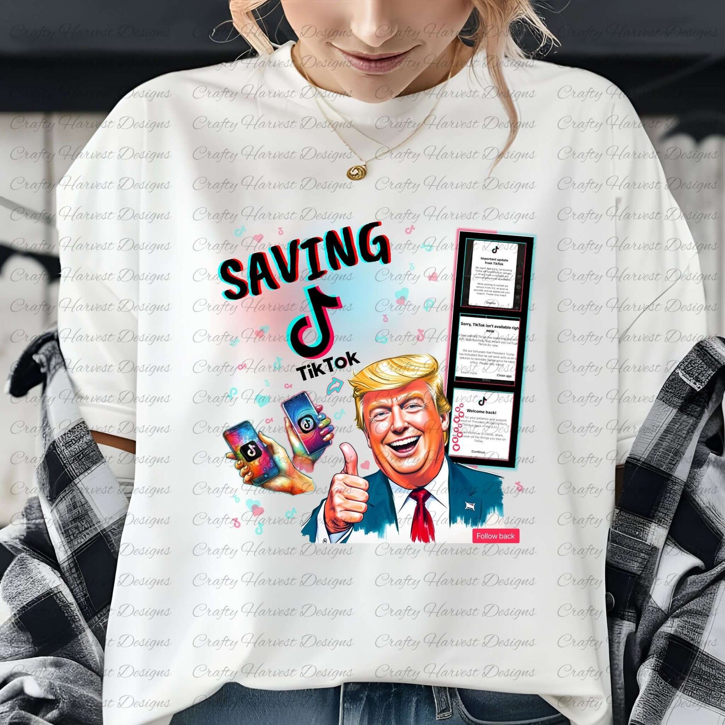 White t-shirt featuring the ‘Saving TikTok’ design with bold text in TikTok-inspired colors, playful icons, hearts, and a caricature of Donald Trump. Includes a film strip referencing TikTok’s reinstatement theme, perfect for custom apparel and social media enthusiasts.