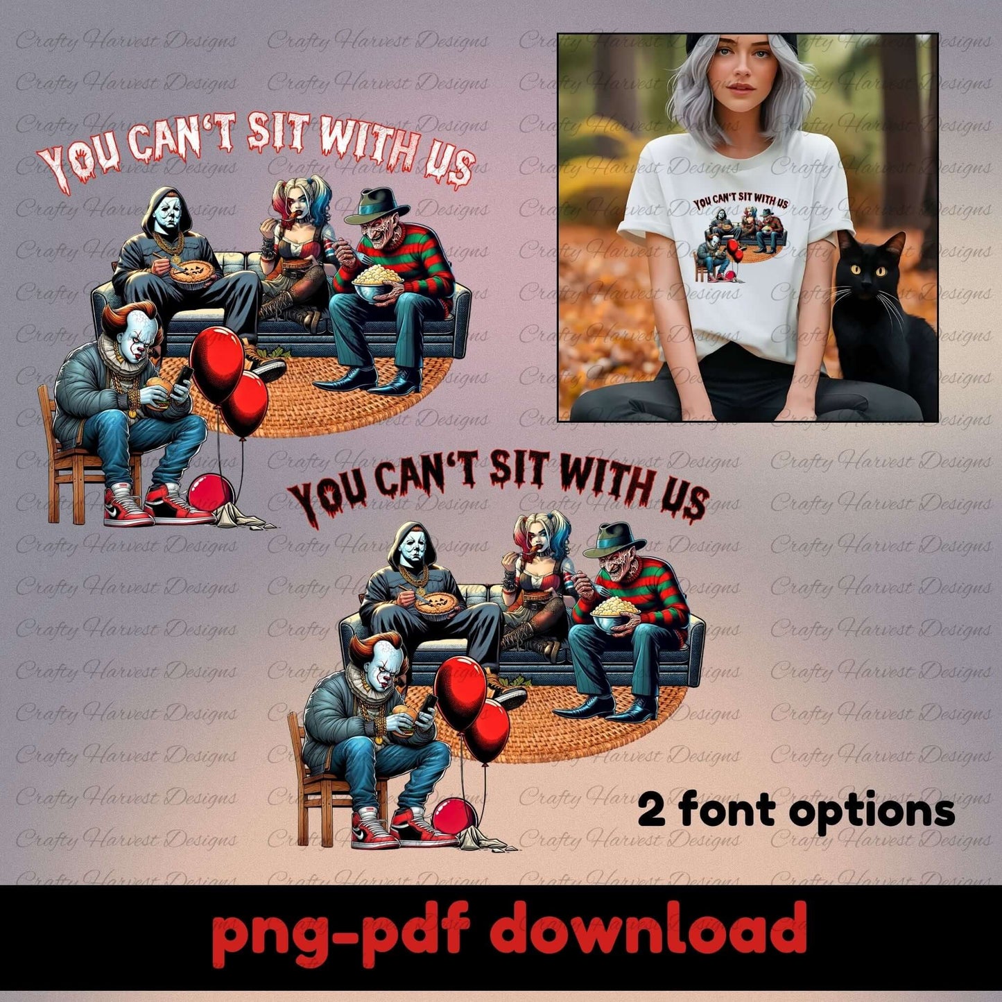 Mockup of the ‘You Can’t Sit With Us’ horror design featuring iconic characters lounging together. Two font options displayed on t-shirts and accessories, showcasing versatile uses for stickers, notebooks, and more.