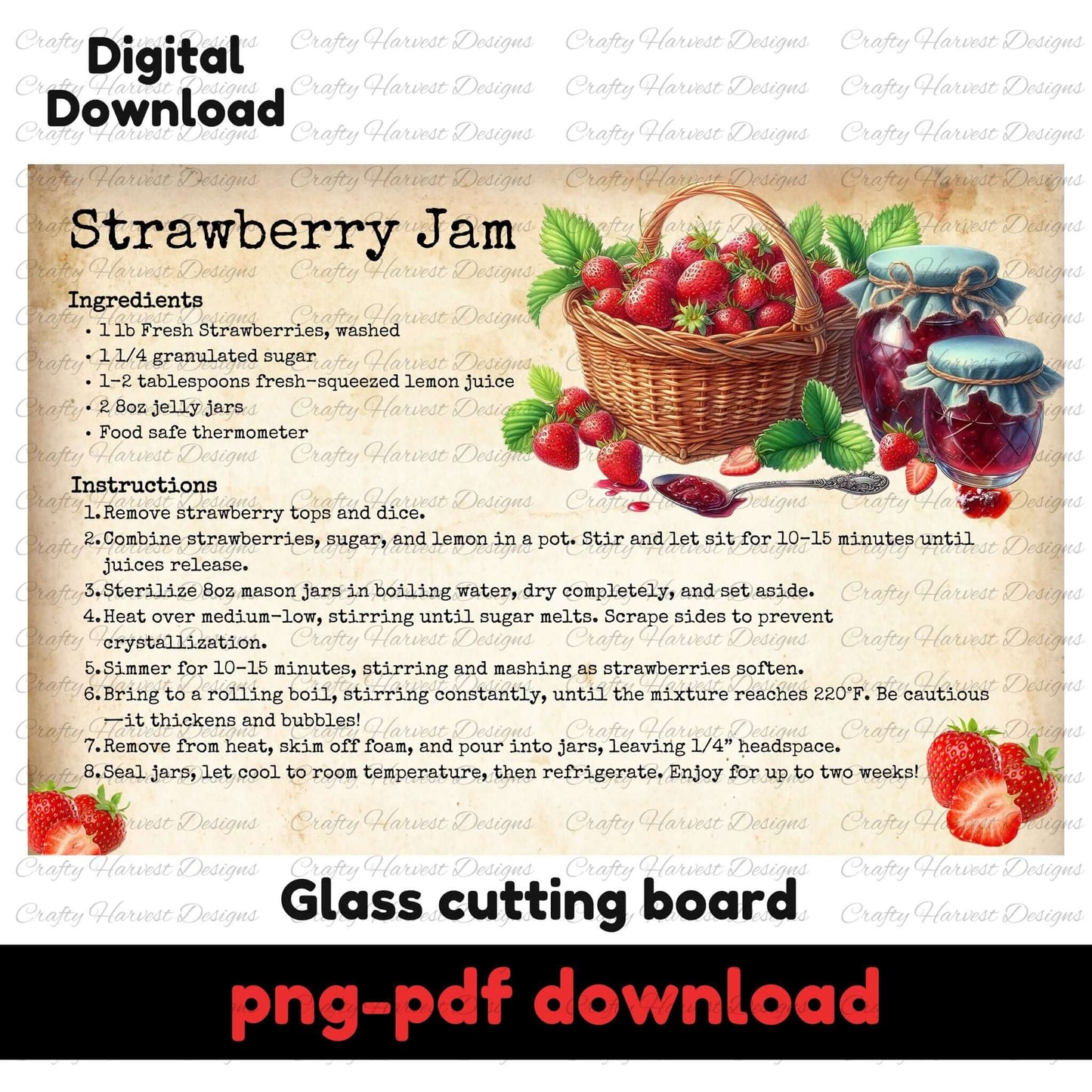 Vintage-style strawberry jam recipe digital download with a rustic design. Features a basket of fresh strawberries and jam jars, available as a printable PNG and PDF for a glass cutting board or decor.