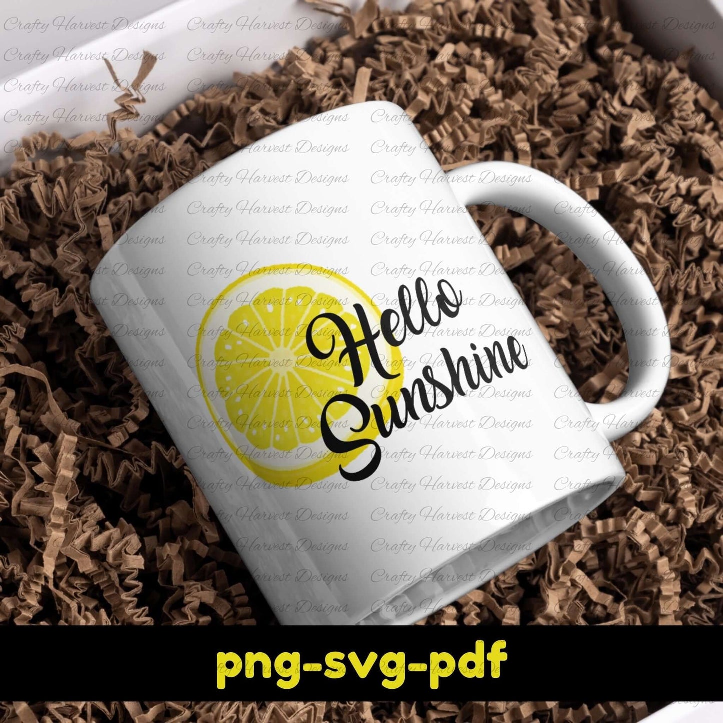 A white ceramic mug featuring the phrase “Hello Sunshine” in an elegant script font, alongside a bright yellow lemon slice. The mug is nestled in brown crinkle paper. The image promotes a digital download available in PNG, SVG, and PDF formats.