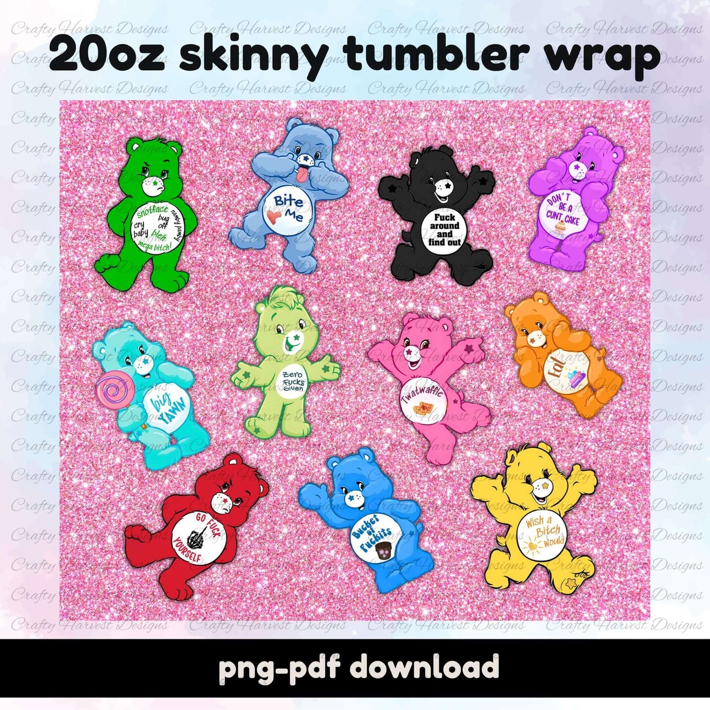 Swear Bears digital tumbler wrap with colorful bears on a pink glitter background, featuring sassy sayings like “Bite Me,” “Twatwaffle,” and “Go Fuck Yourself.” Includes PNG-PDF download text.