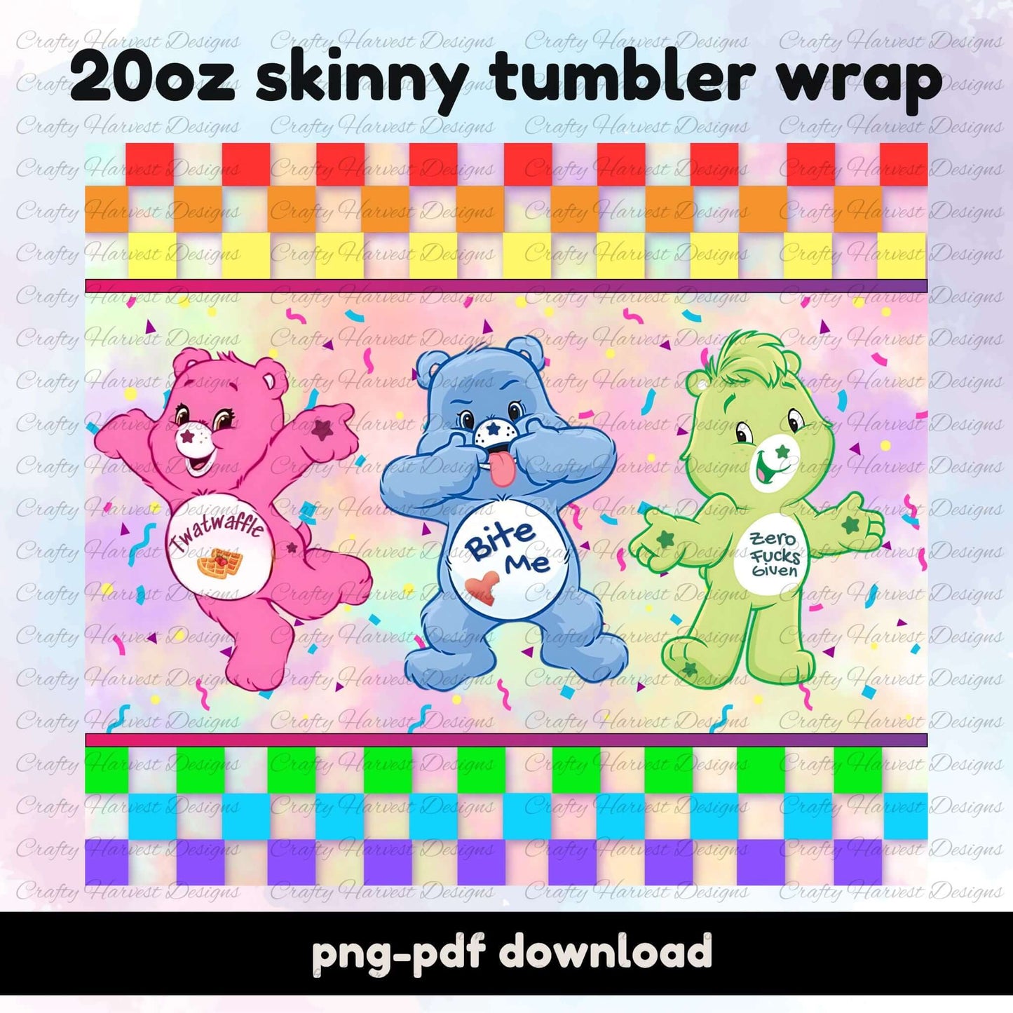 Retro Swear Bears digital tumbler wrap featuring colorful bears with bold phrases like “Twatwaffle,” “Bite Me,” and “Zero Fucks Given” on a festive background with a checkered pattern. Designed for 20oz skinny tumblers.