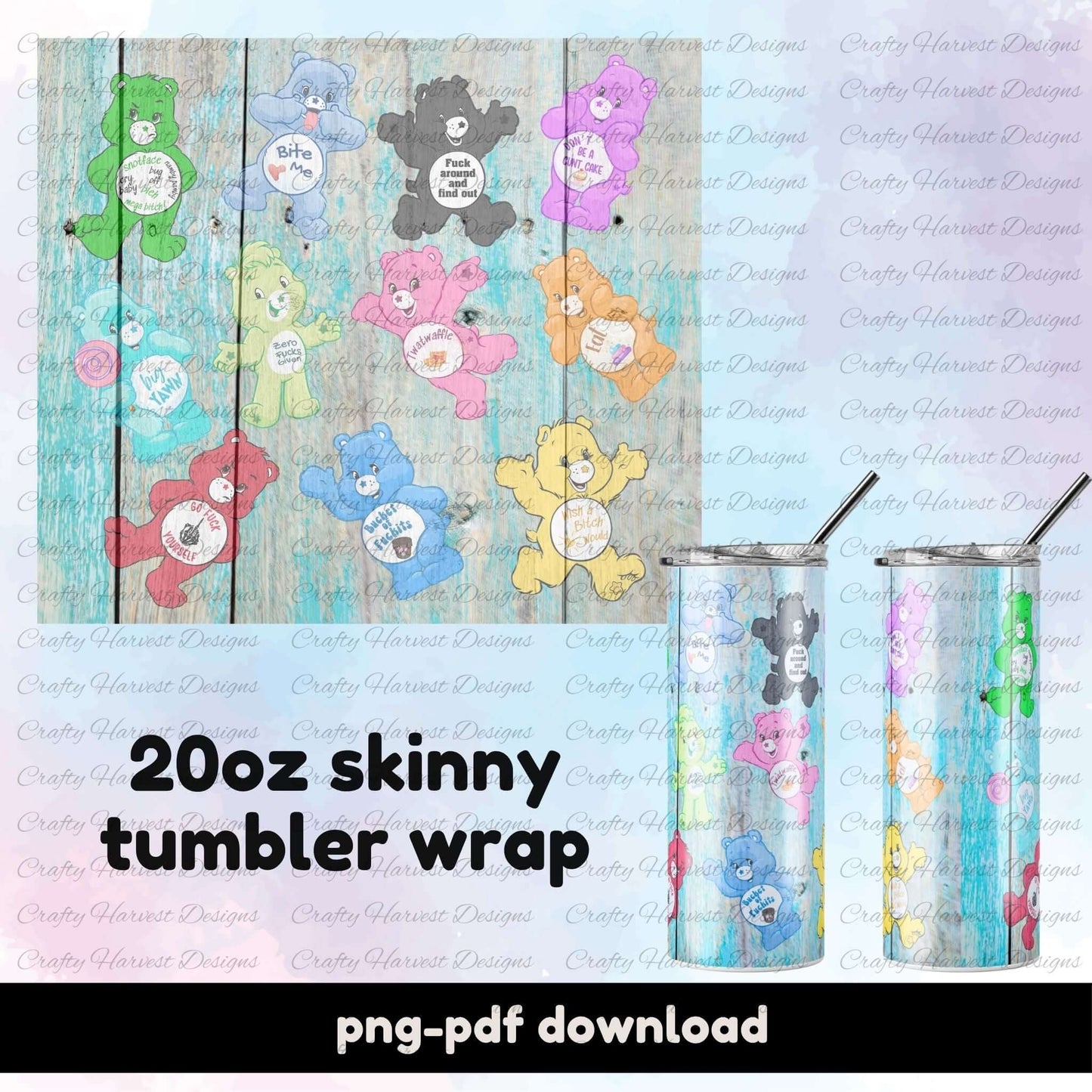 Swear Bears digital tumbler wrap with a distressed teal wood background, featuring colorful bears with phrases like “Bite Me,” “Twatwaffle,” and “Go Fuck Yourself.” Designed for 20oz skinny tumblers.