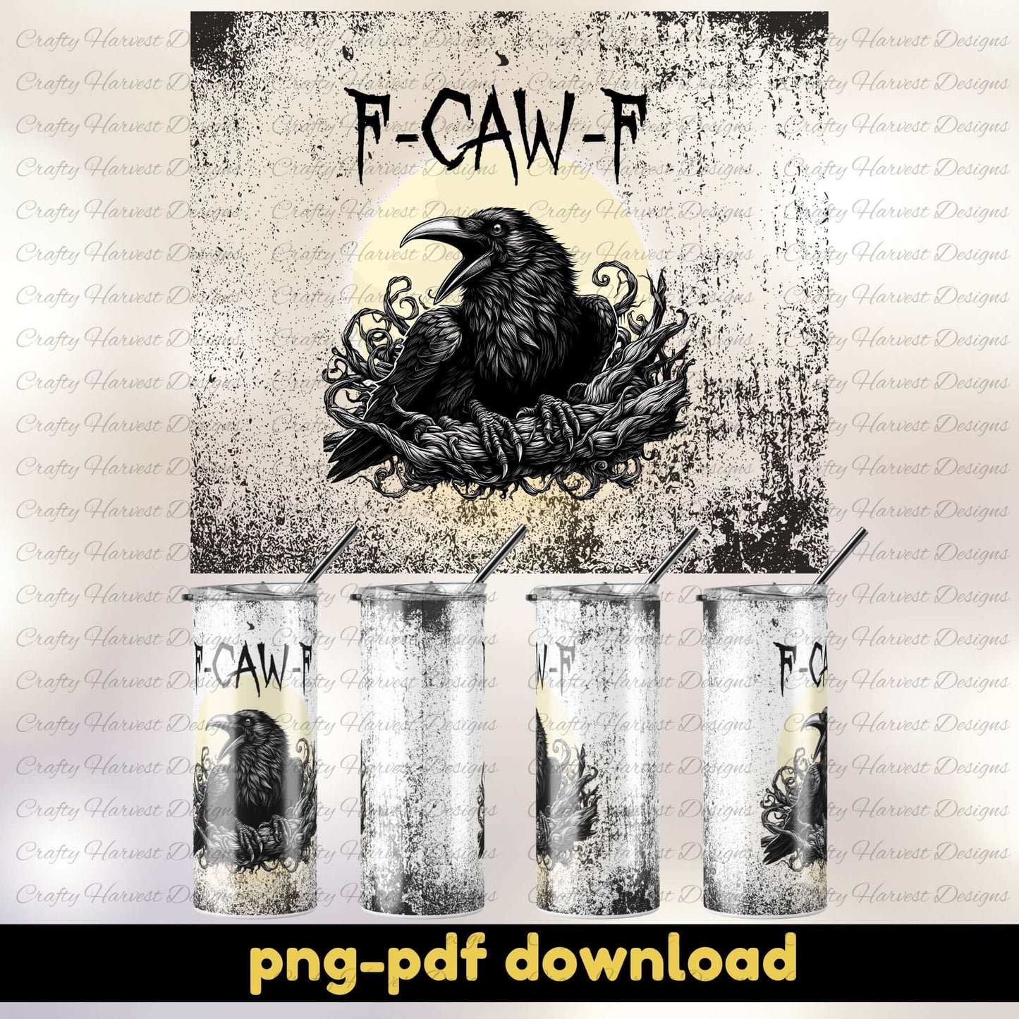 Design with a raven and 'F-Cçñ-W' text on a textured background, featuring four tumblers with the design.