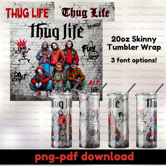 Thug Life 20oz Skinny Tumbler Wrap, Slasher Icons PNG PDF