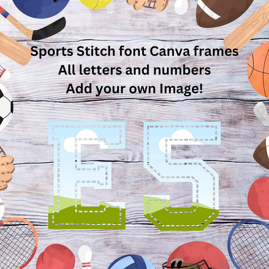 Sports Stitch Font Canva Frames Bundle | Customizable Font Frames - Crafty Harvest Designs
