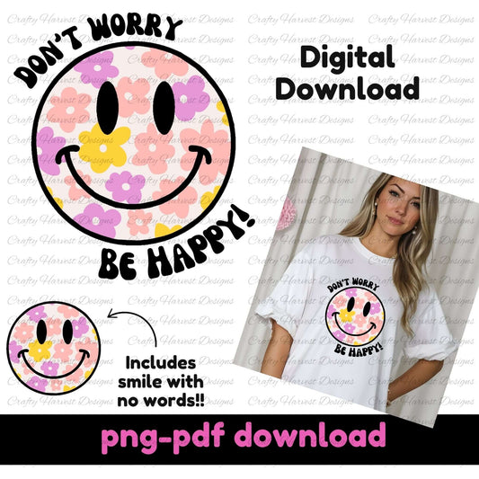 Don’t Worry, Be Happy! Daisy Smiley Face | Digital Download
