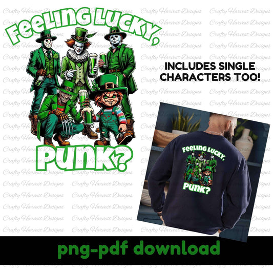 Digital design featuring the phrase ‘Feeling Lucky, Punk?’ with a group of characters dressed in green for St. Patrick’s Day. Includes an example on a sweatshirt and text indicating single characters are also included. PNG and PDF download available.