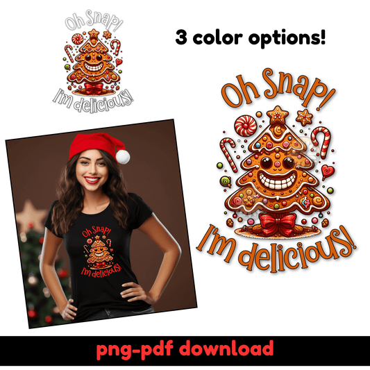 Oh Snap! I’m Delicious! Holiday Design Bundle | 3 Color Options for Crafts - Crafty Harvest Designs